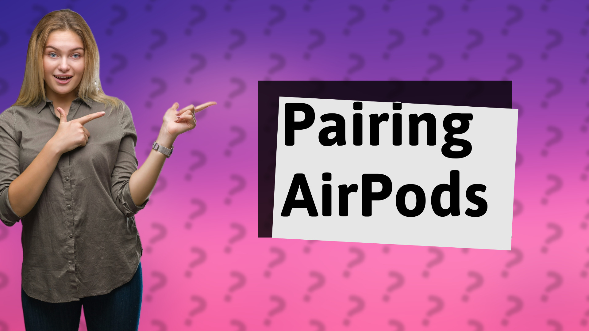 Pairing AirPods