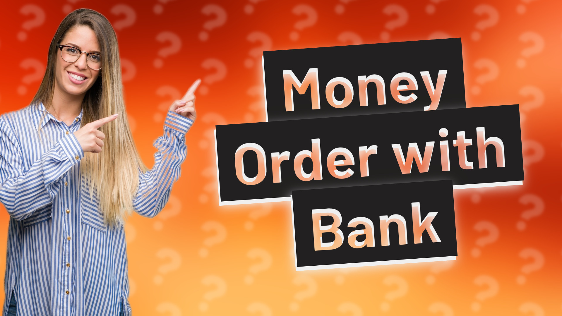 Money Order with Bank