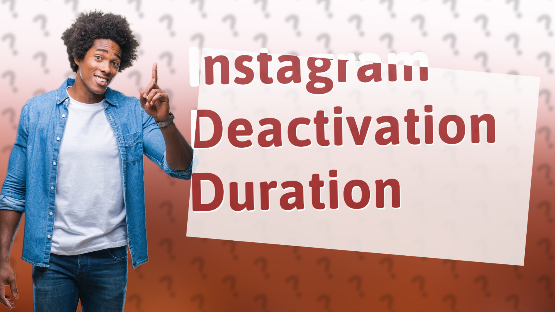 Instagram Deactivation Duration