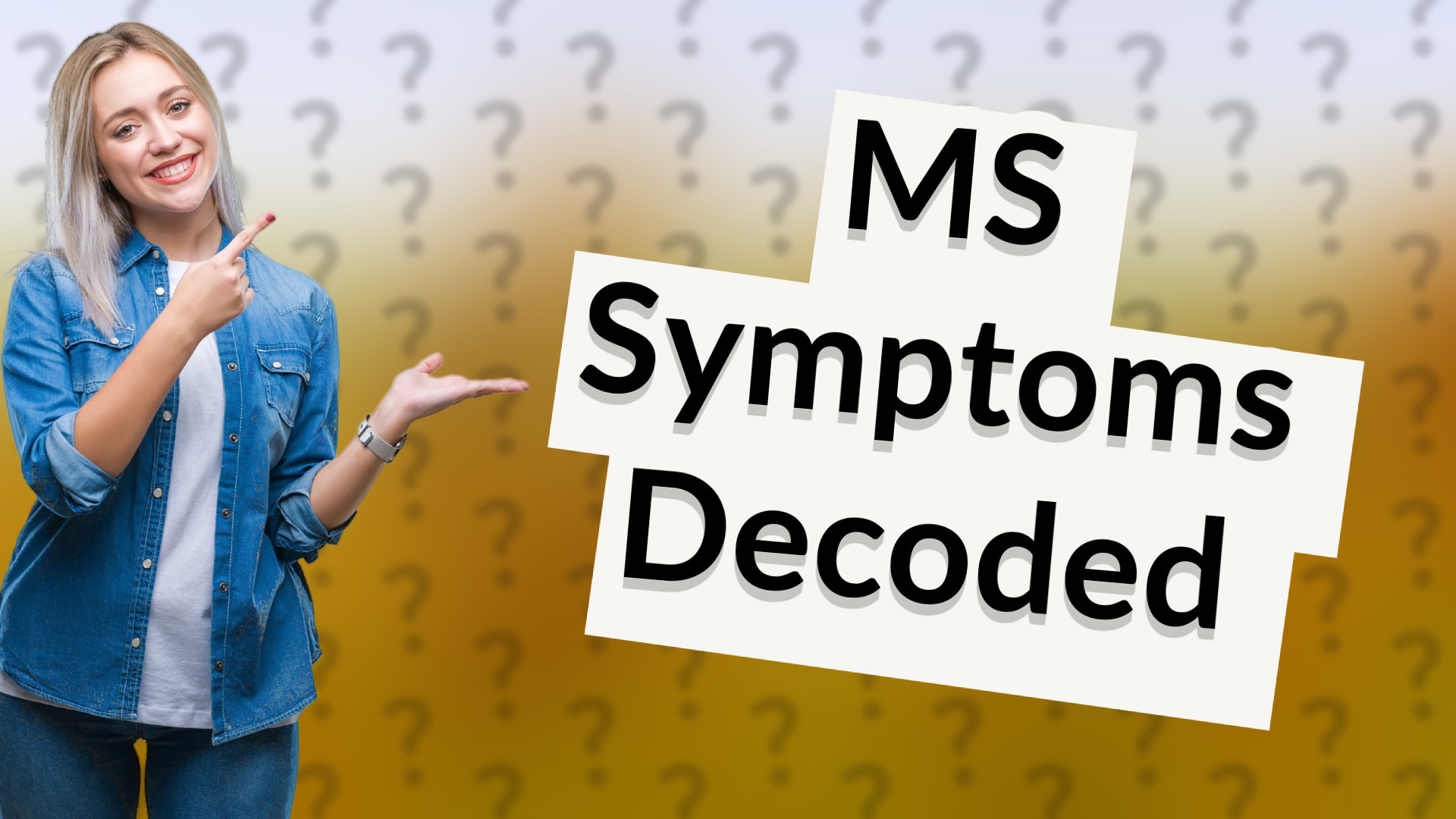 MS Symptoms Decoded