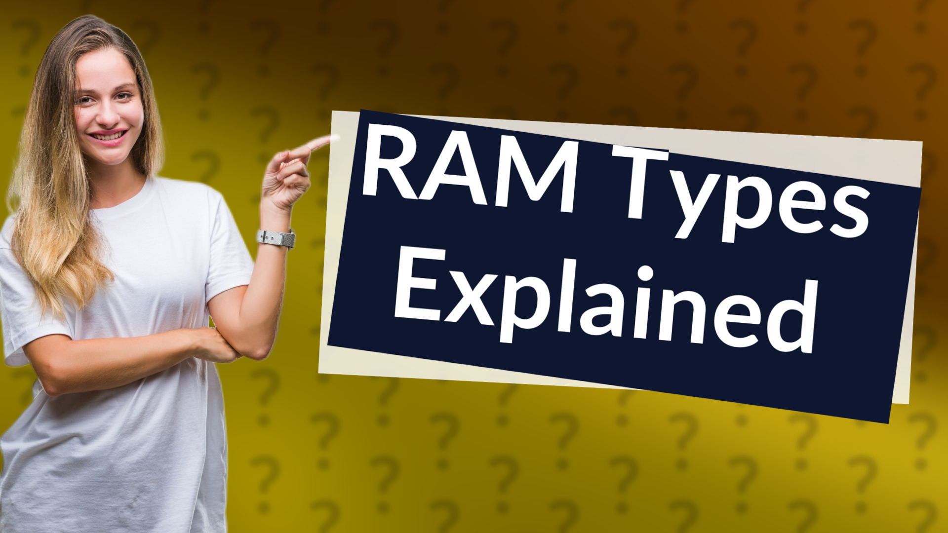 RAM Types Explained