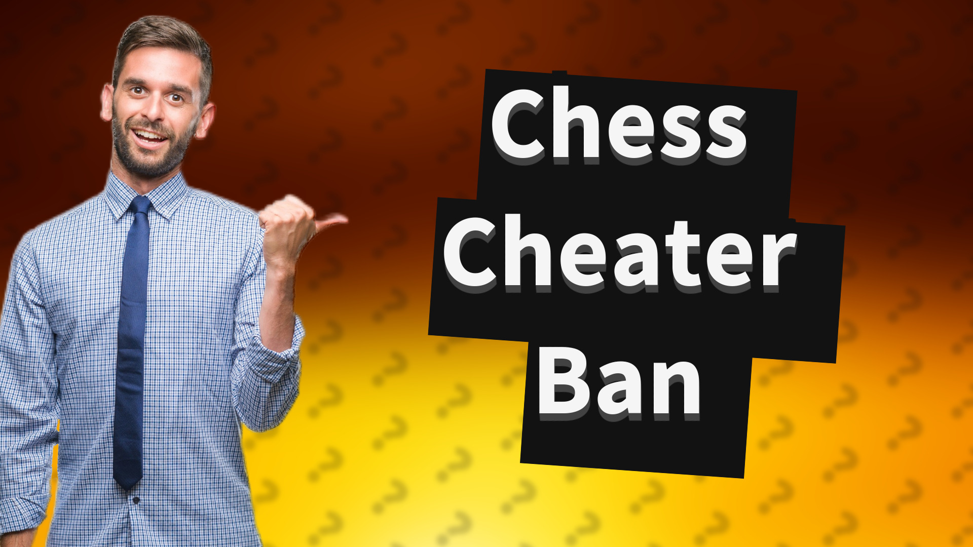 Chess Cheater Ban