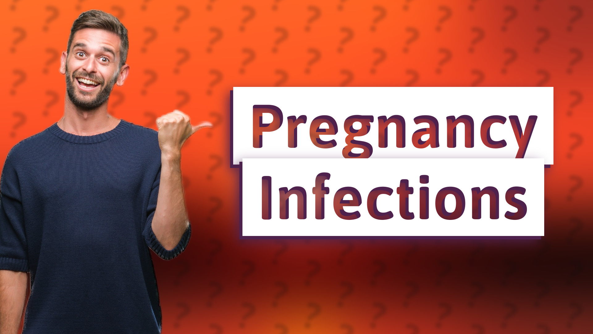 Pregnancy Infections