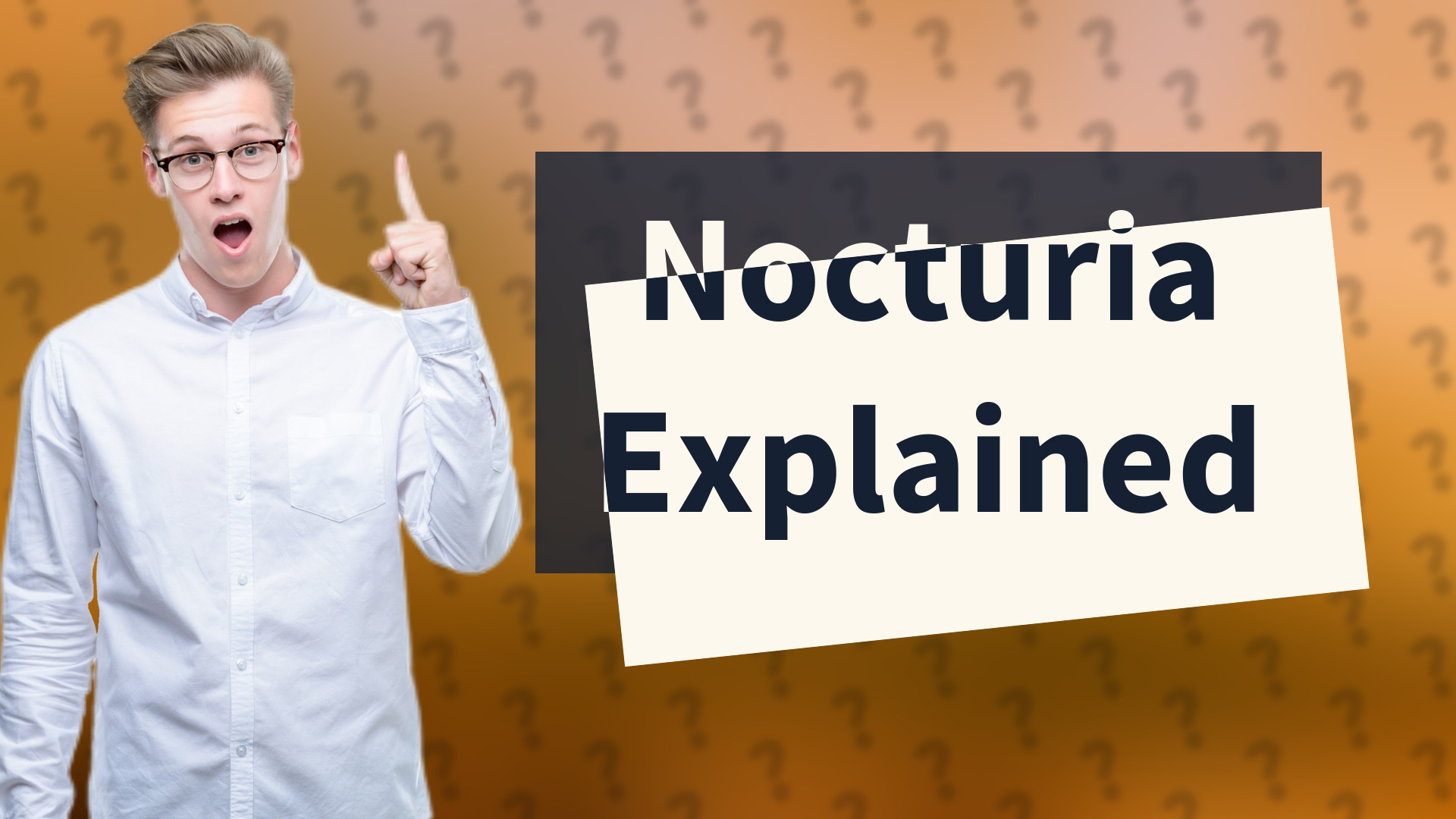 Nocturia Explained