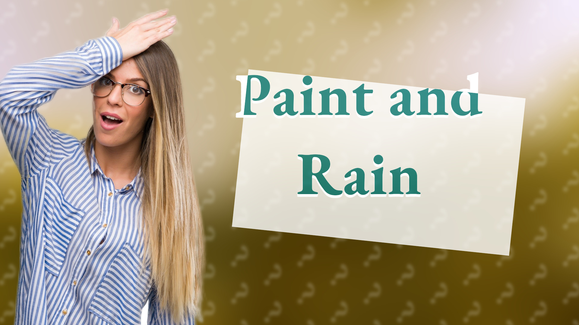 Paint and Rain