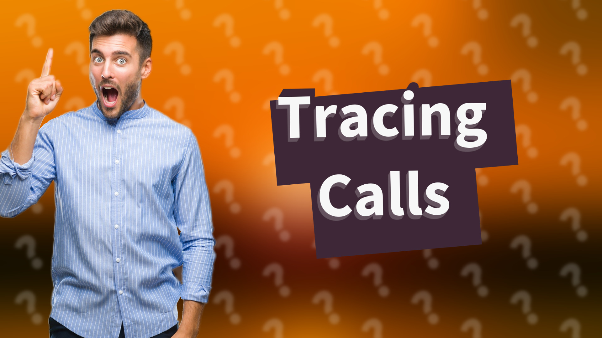 Tracing Calls