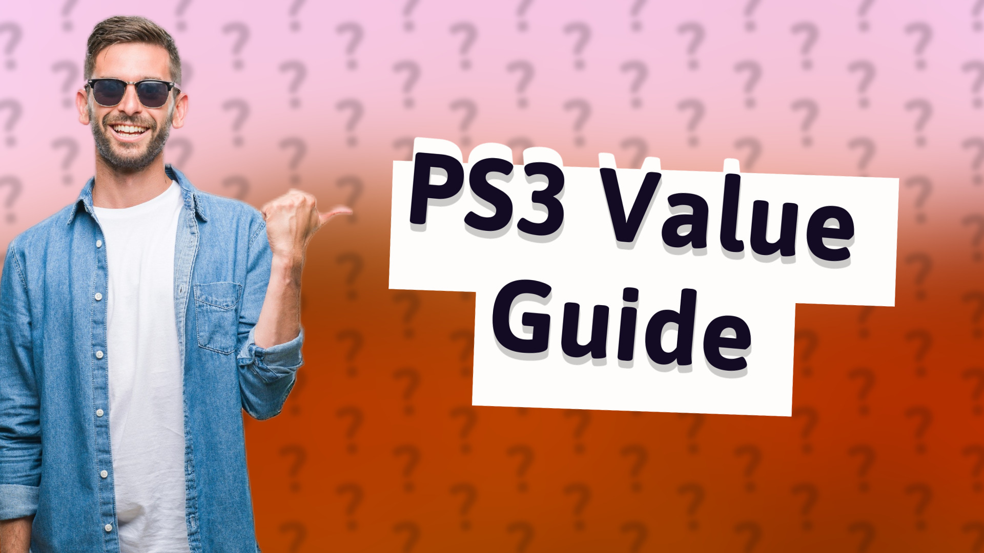 PS3 Value Guide