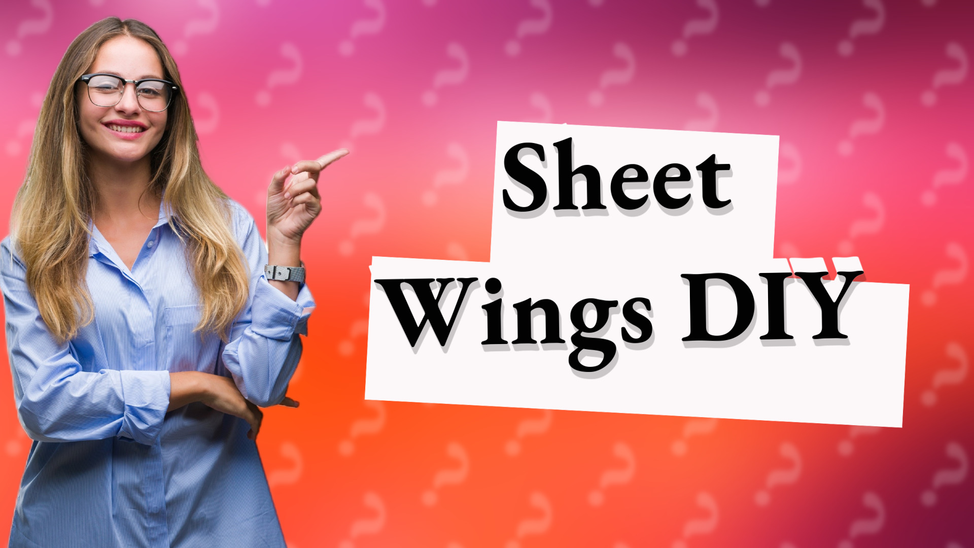 Sheet Wings DIY
