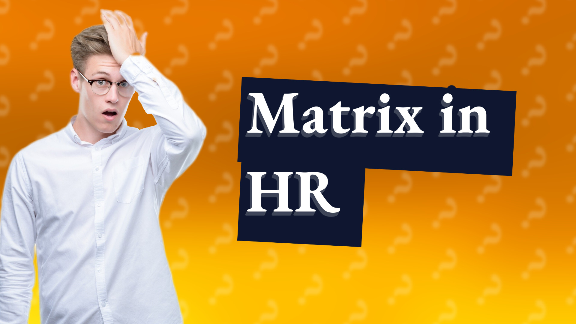 Matrix in HR