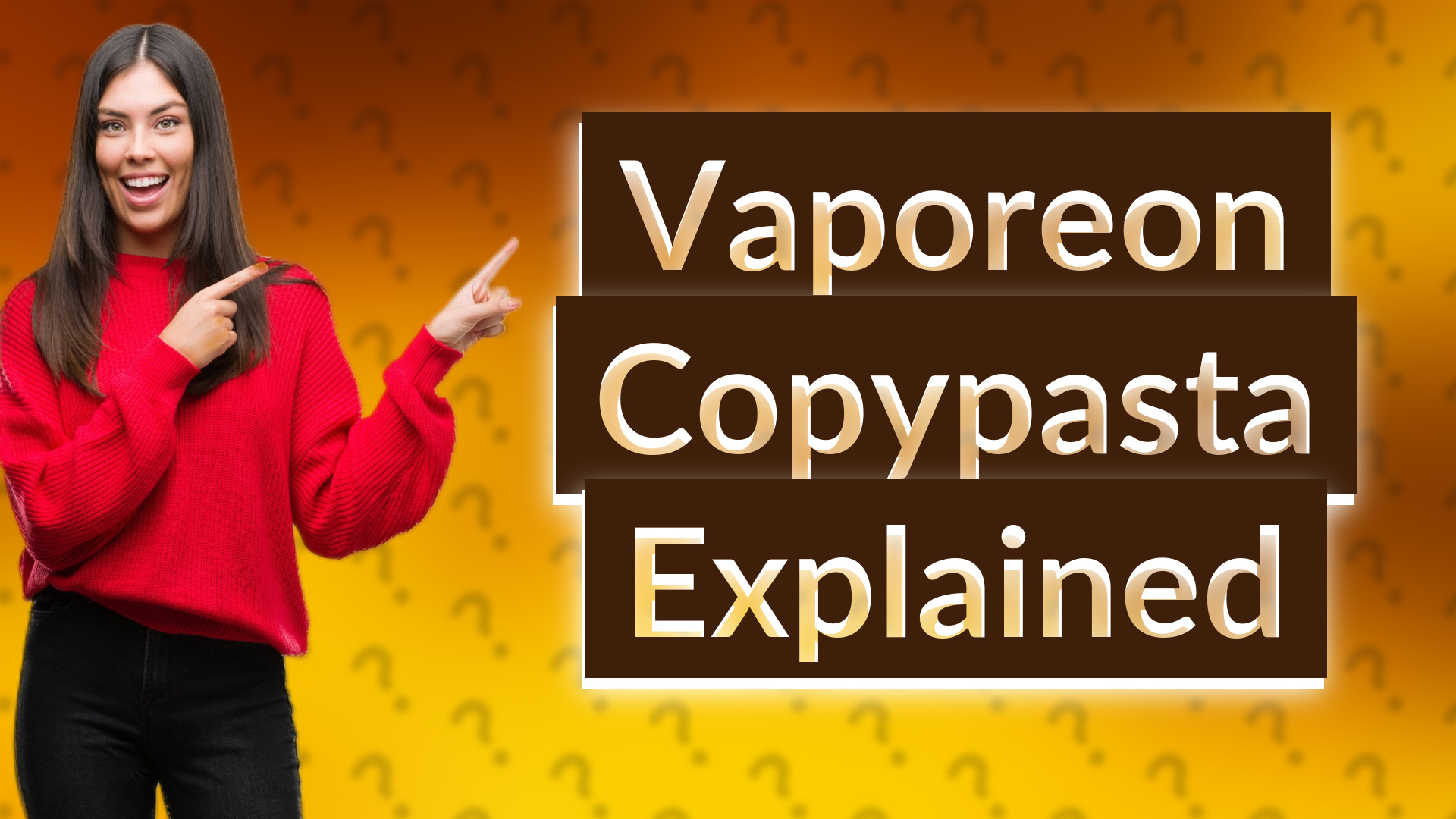 Vaporeon Copypasta Explained