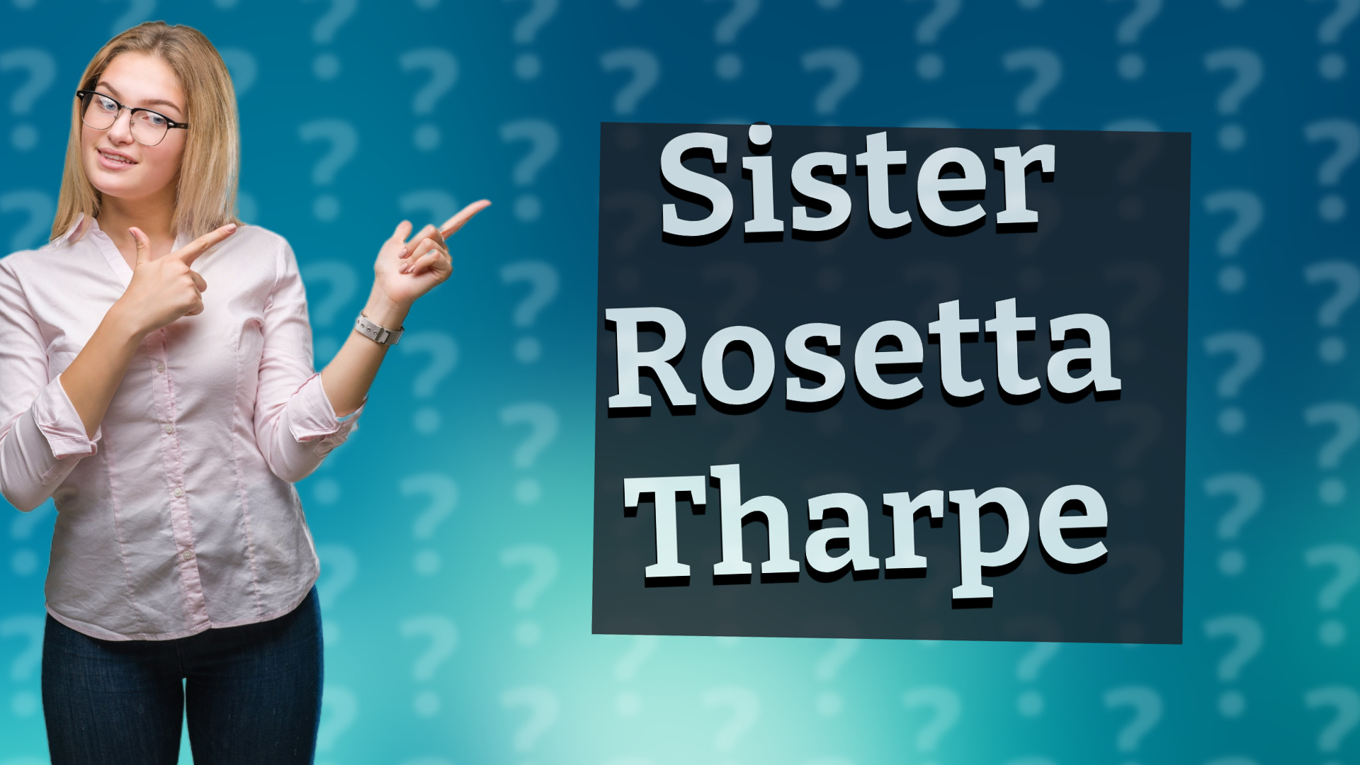 Sister Rosetta Tharpe
