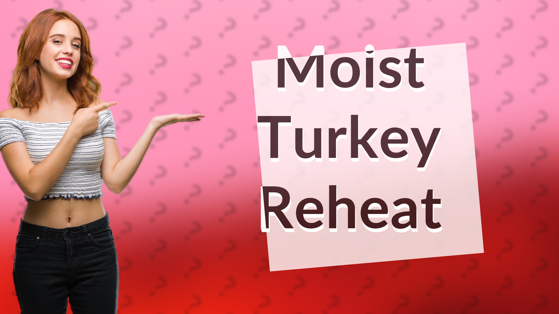 Moist Turkey Reheat