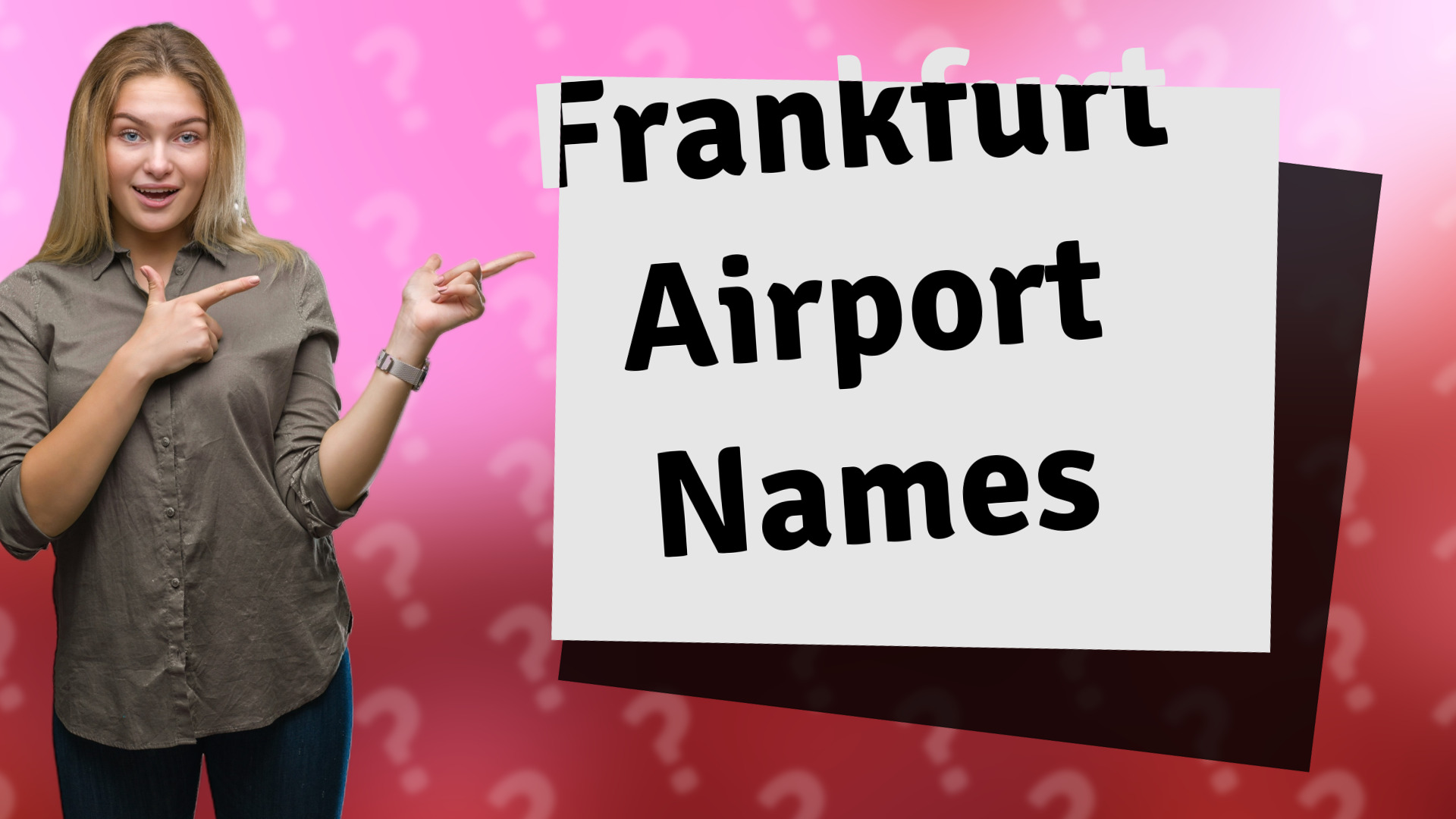 Frankfurt Airport Names