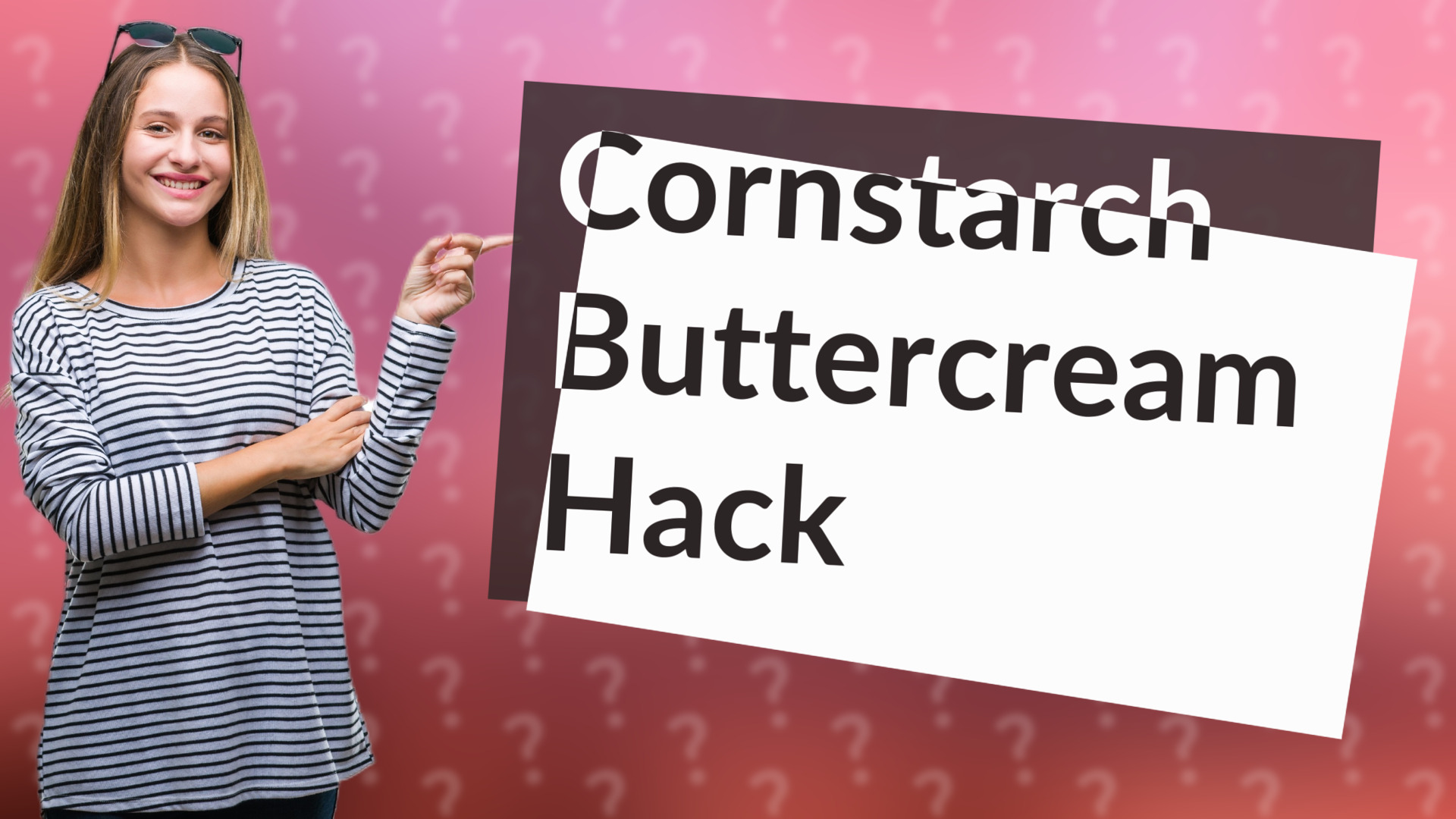 Cornstarch Buttercream Hack