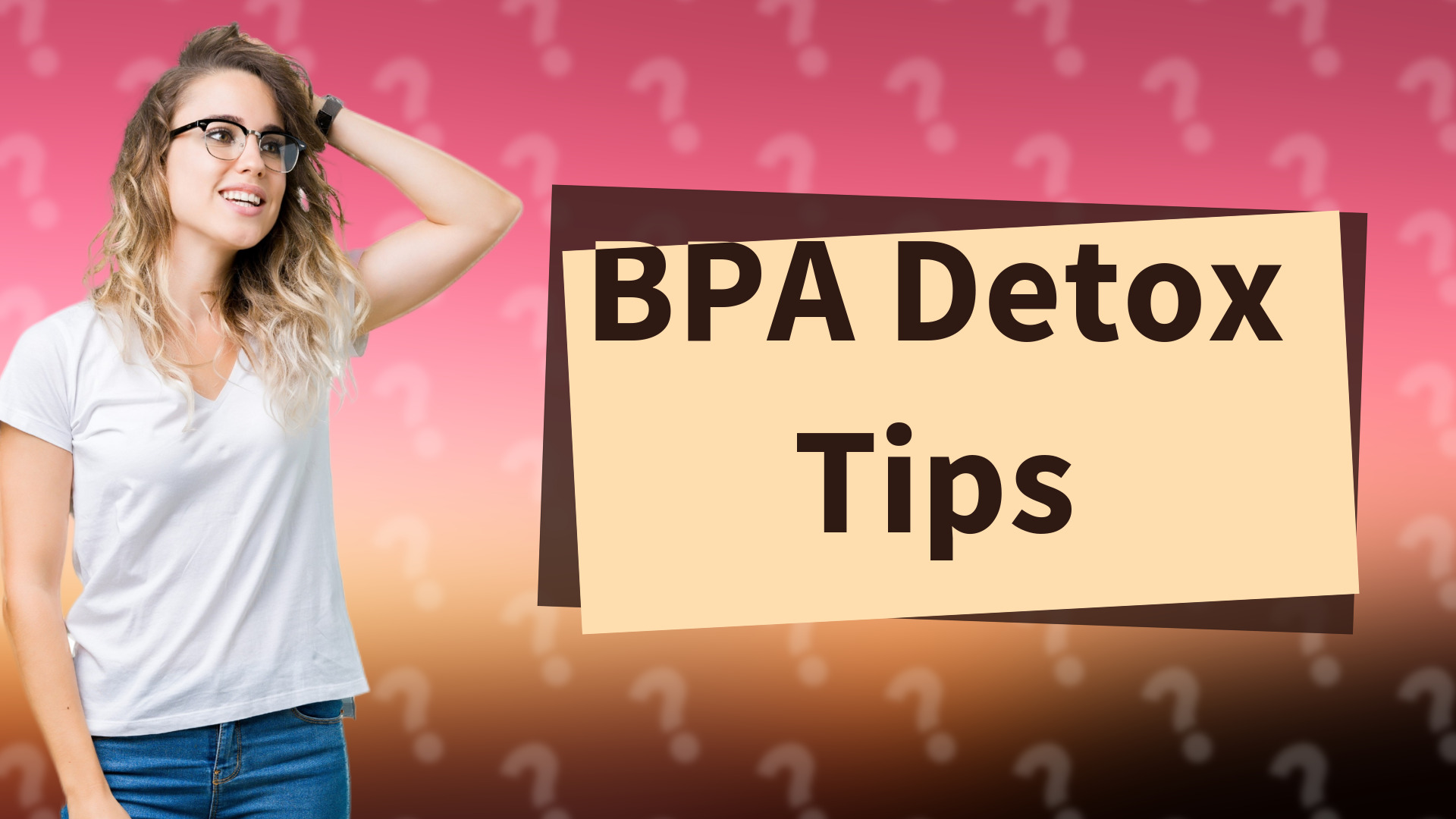 BPA Detox Tips