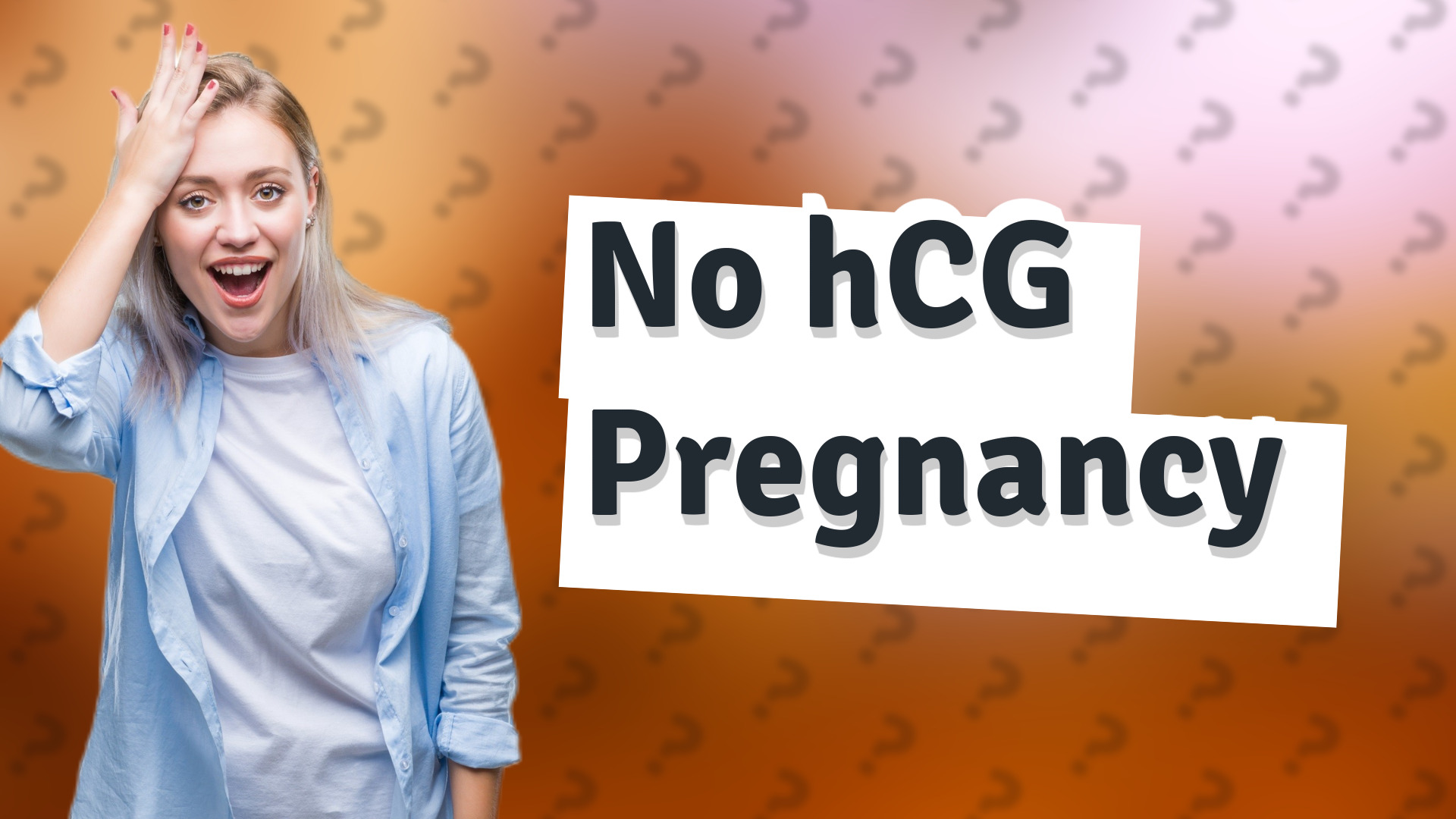 No hCG Pregnancy