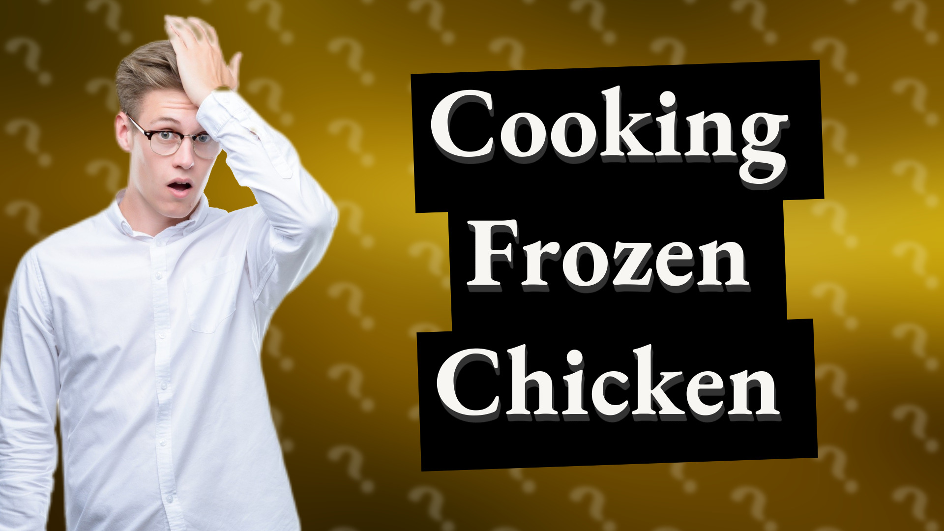 Cooking Frozen Chicken