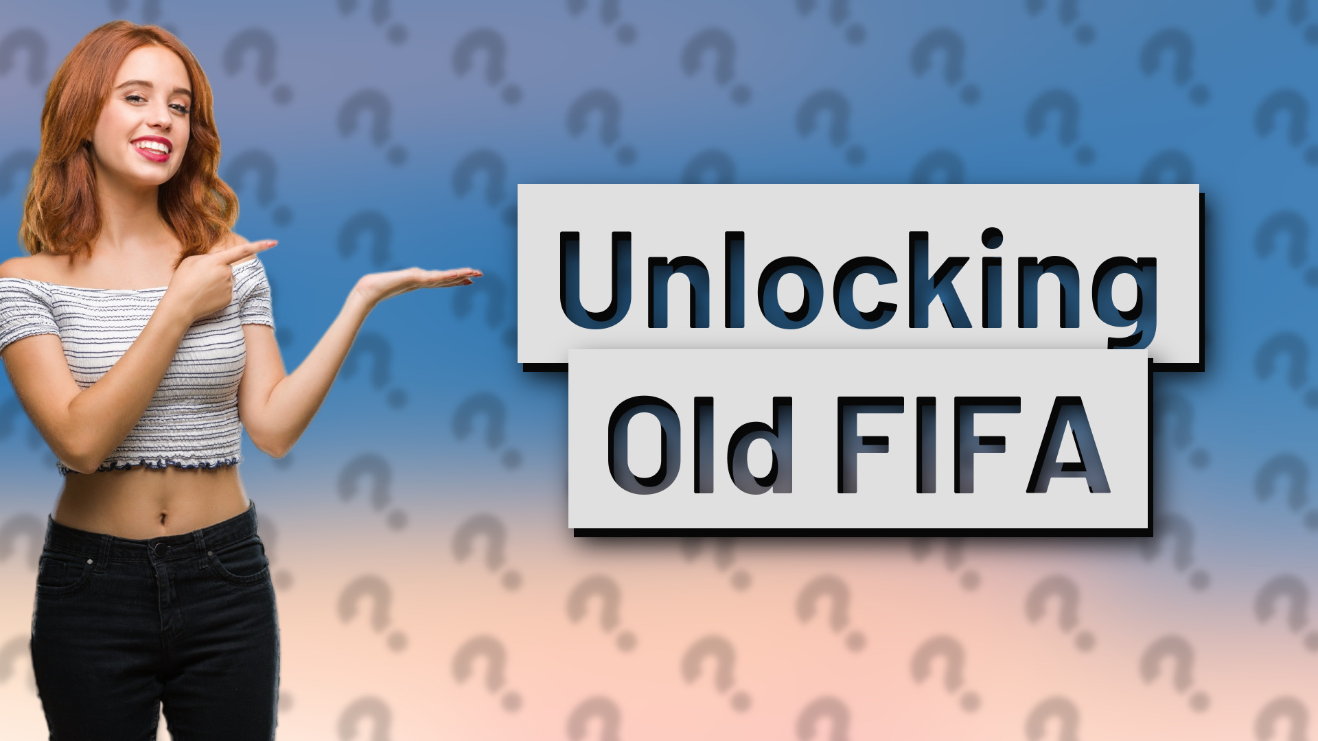 Unlocking Old FIFA