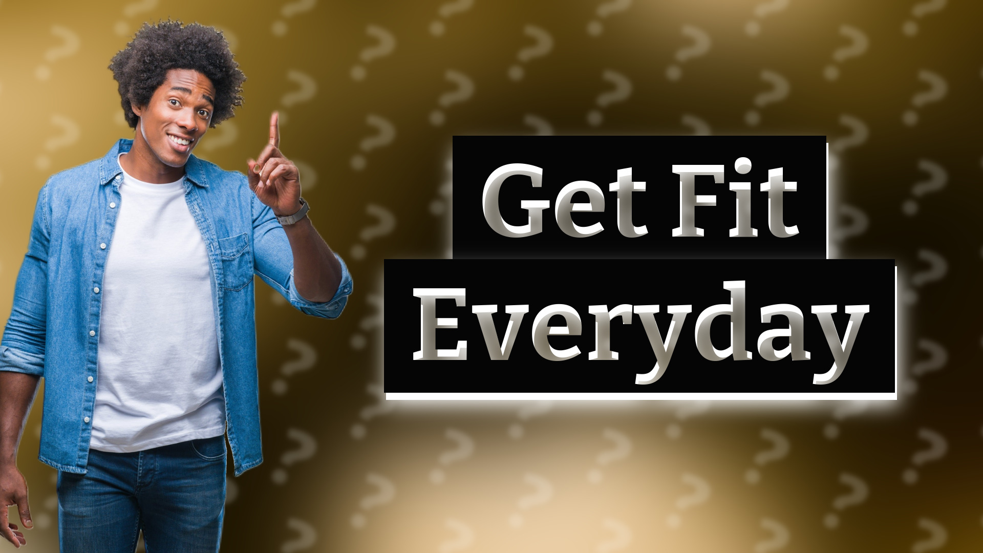 Get Fit Everyday
