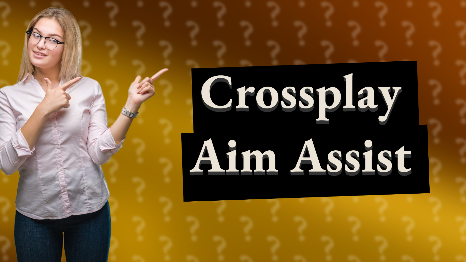 Crossplay Aim Assist