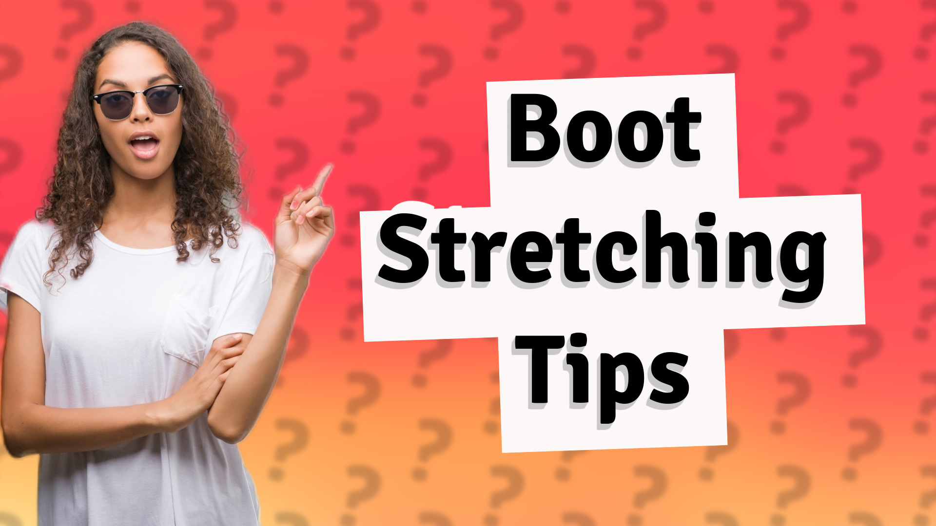 Boot Stretching Tips
