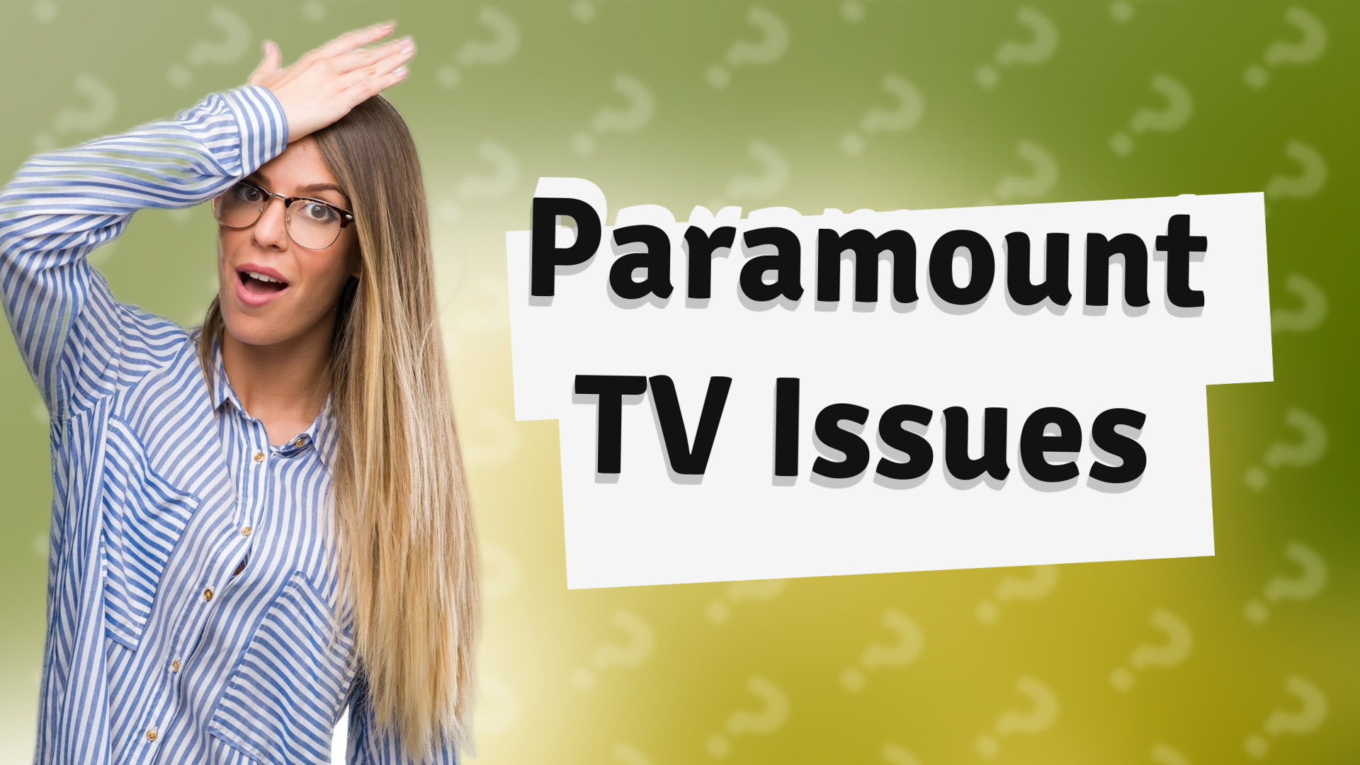 Paramount TV Issues