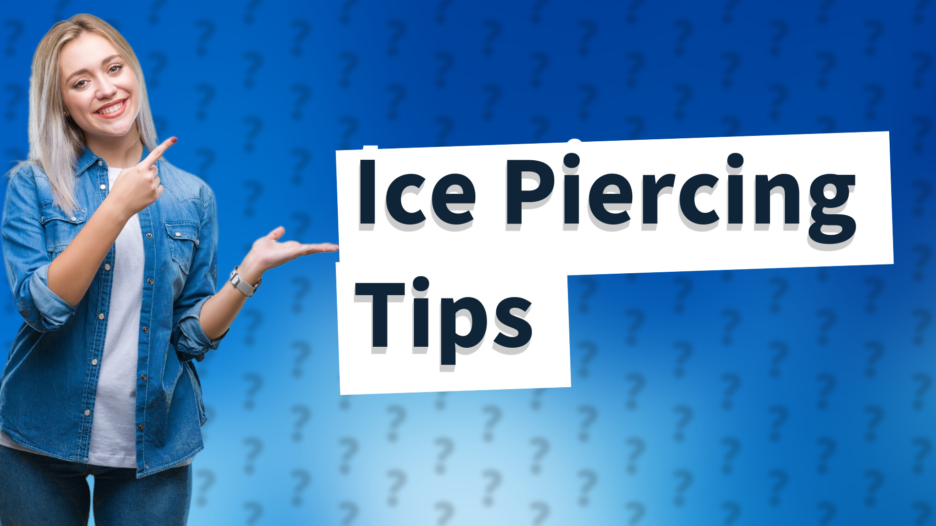 Ice Piercing Tips