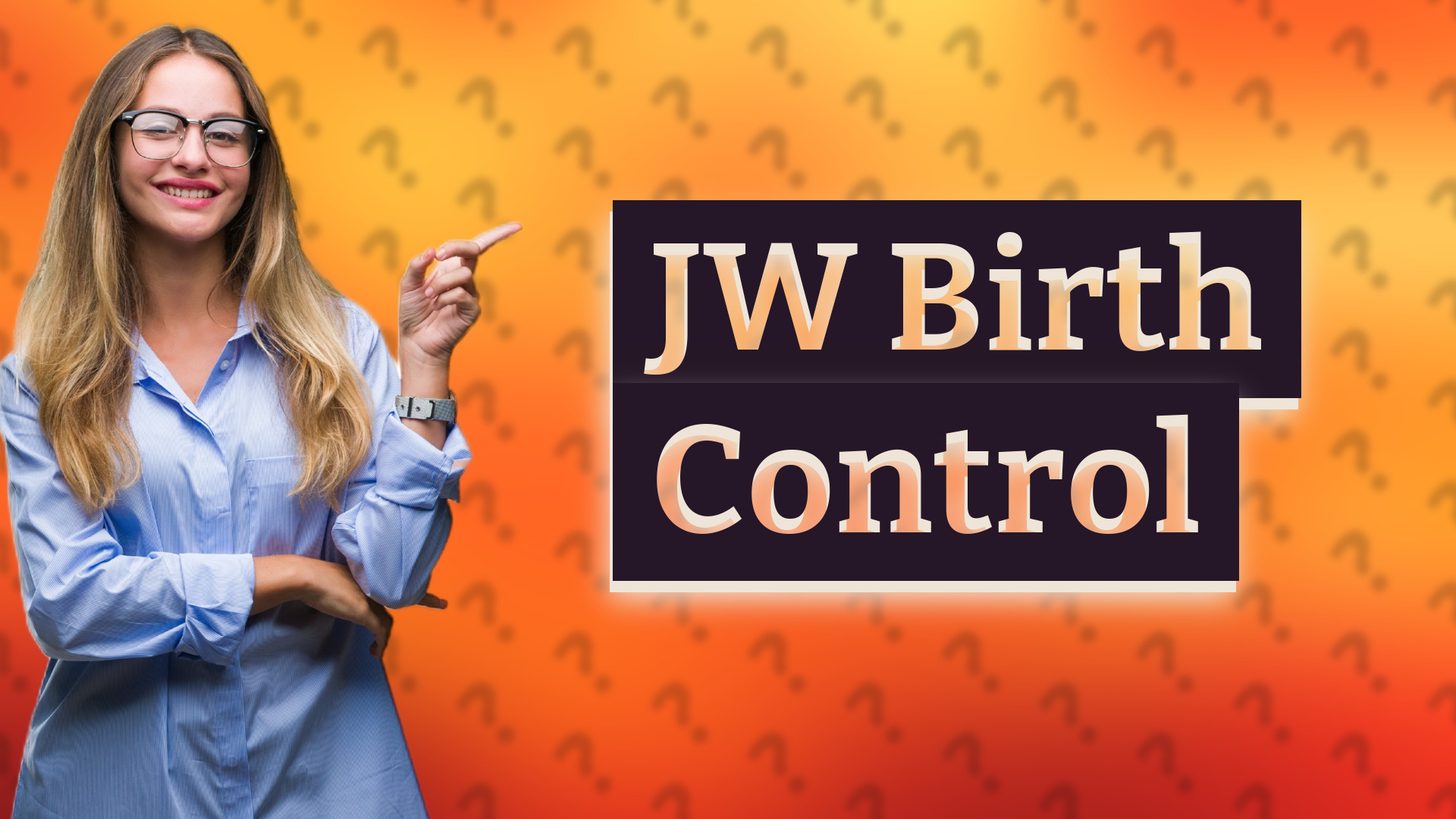 JW Birth Control