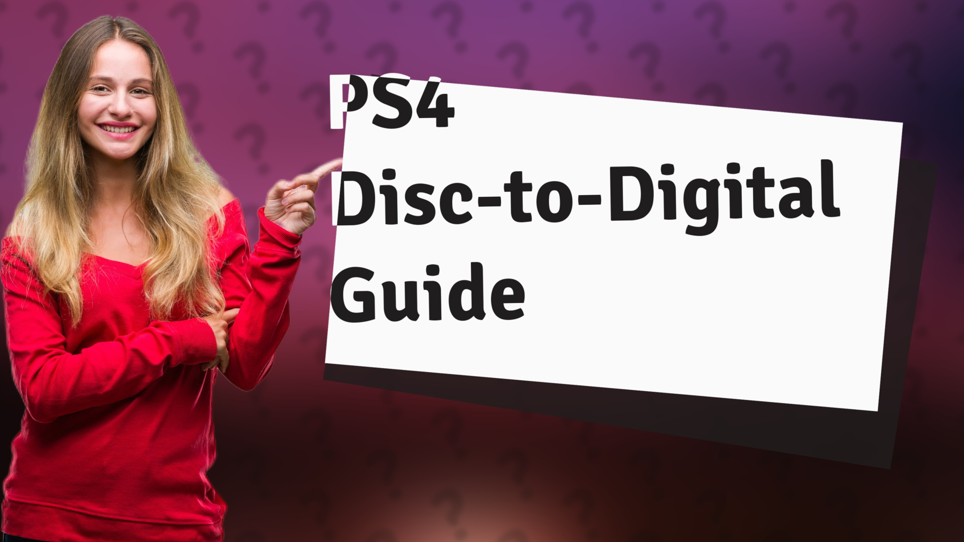 PS4 Disc-to-Digital Guide