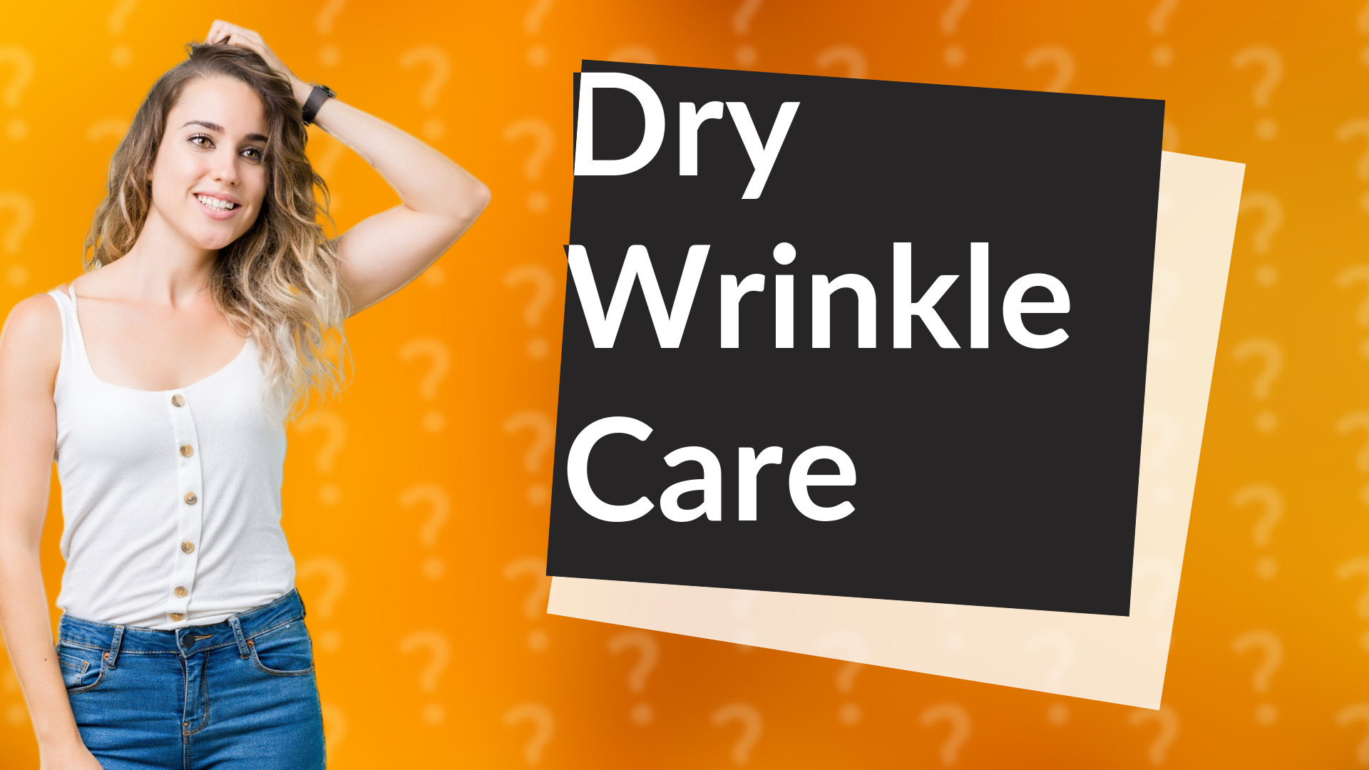Dry Wrinkle Care