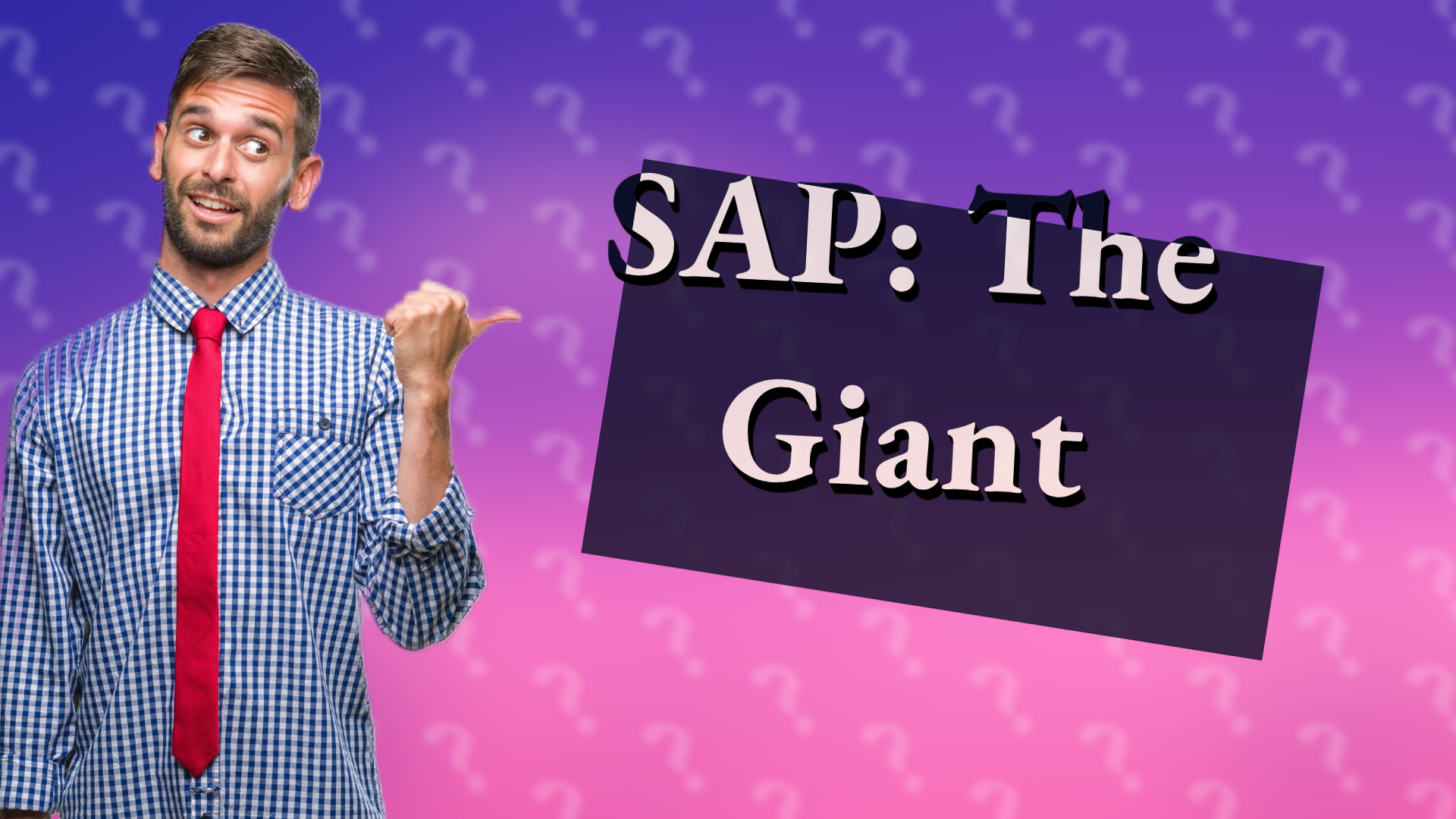 SAP: The Giant