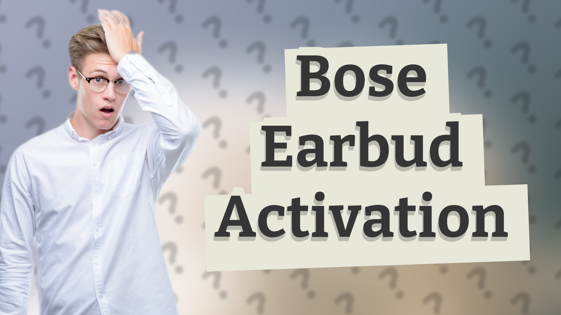 Bose Earbud Activation