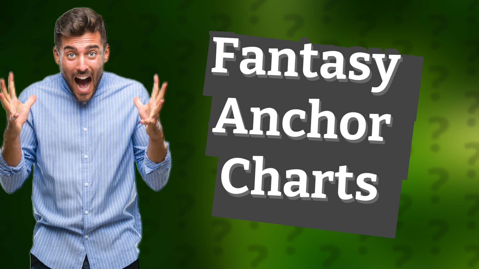 Fantasy Anchor Charts