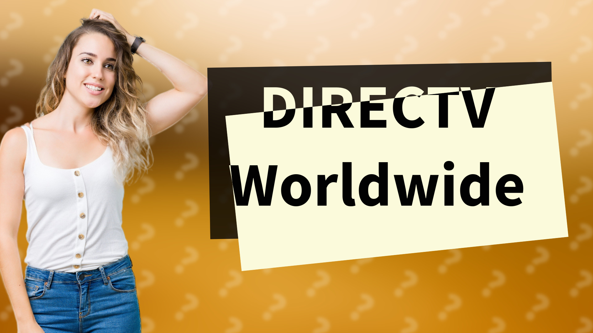 DIRECTV Worldwide