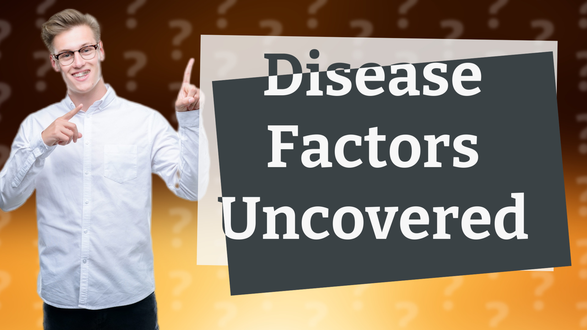 Disease Factors Uncovered