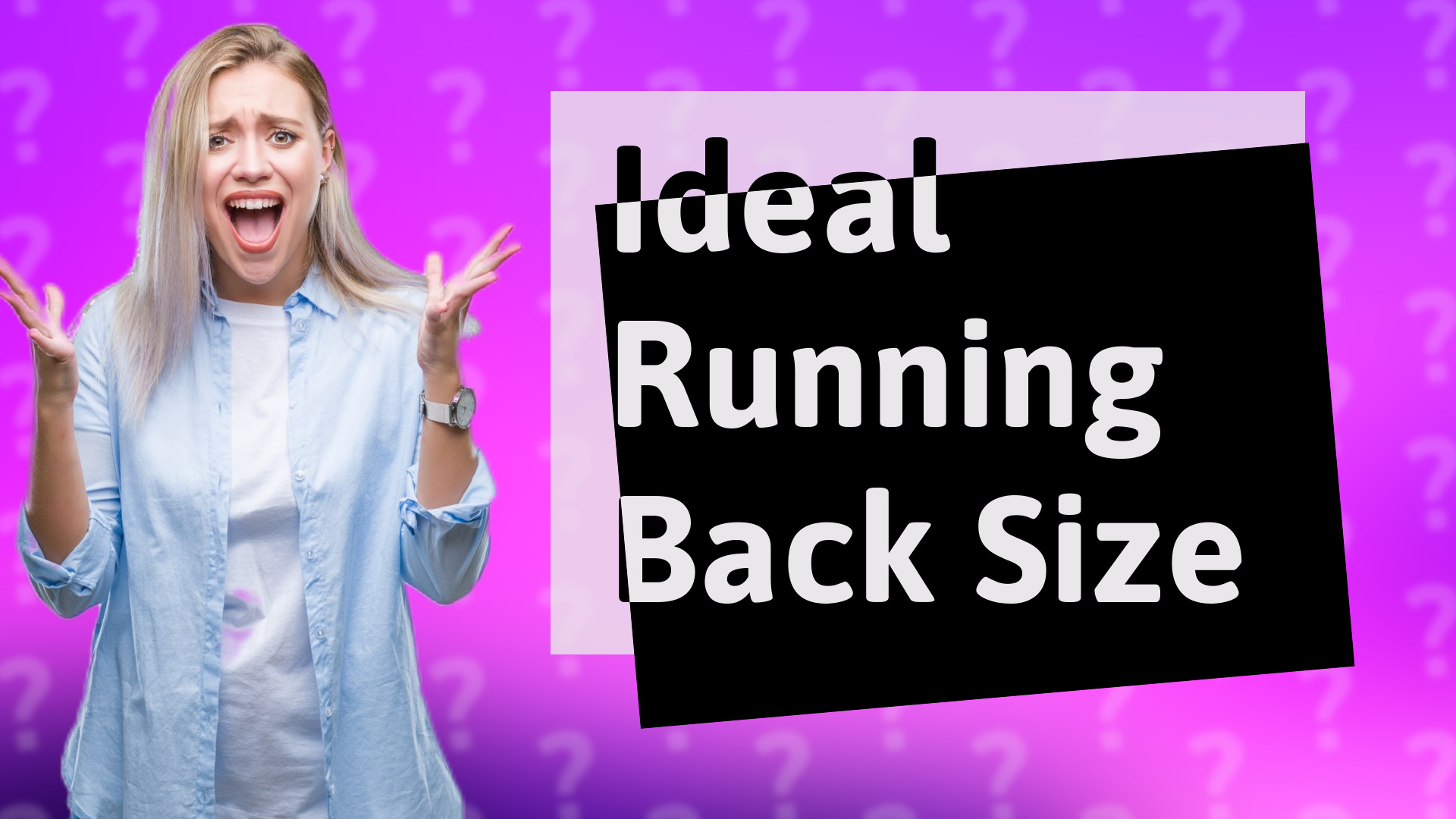 Ideal Running Back Size