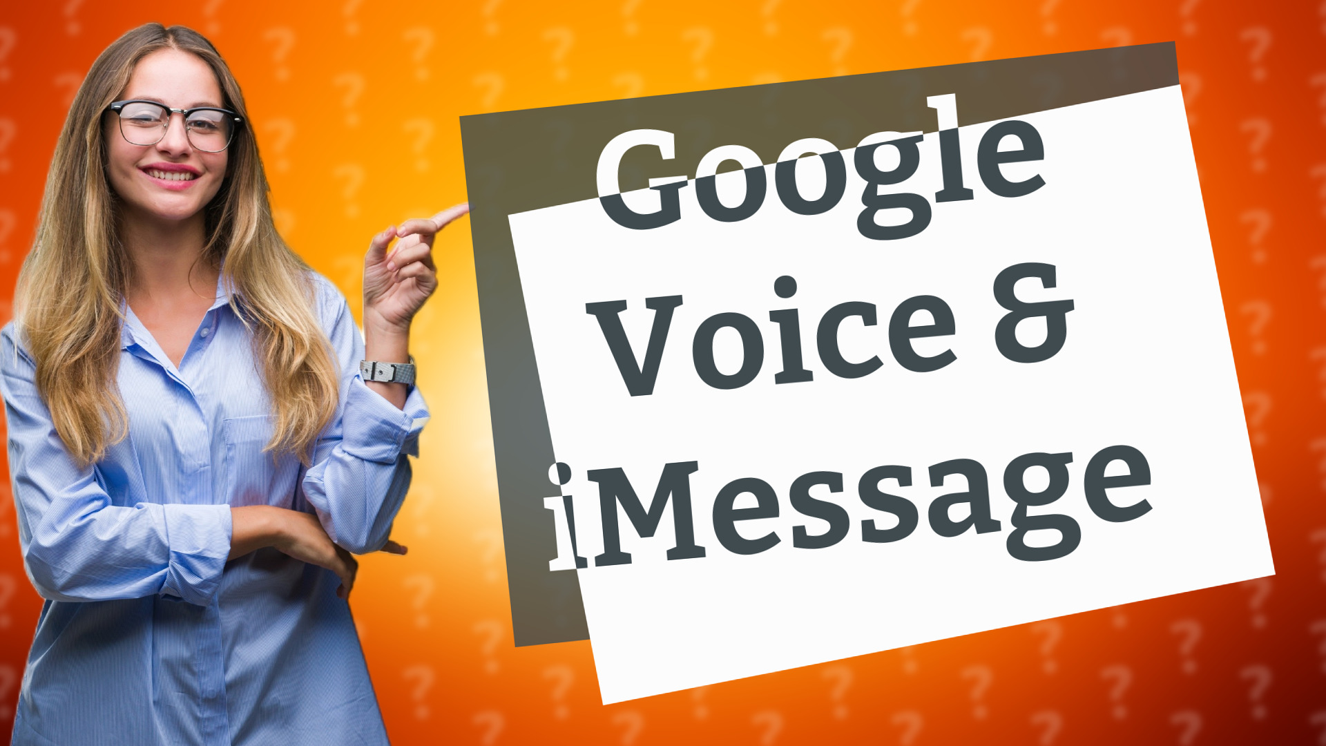 Google Voice & iMessage