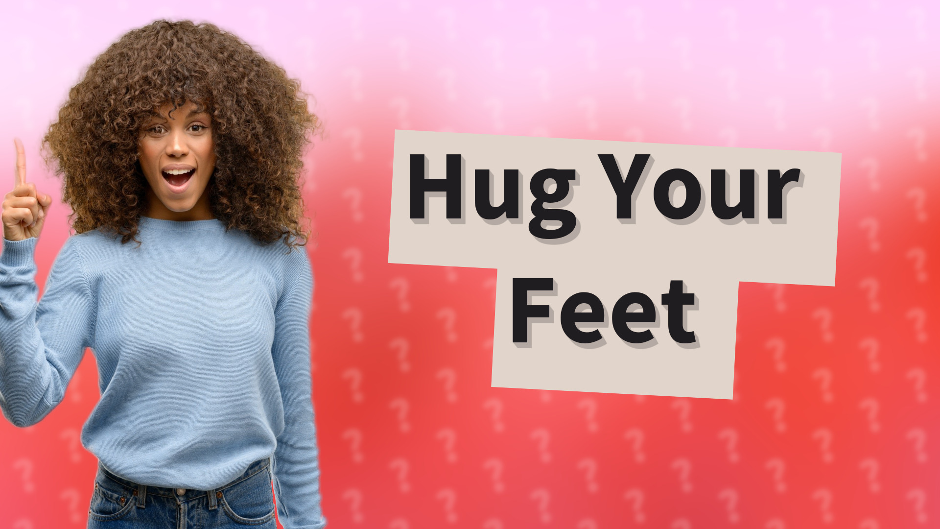 Hug Your Feet