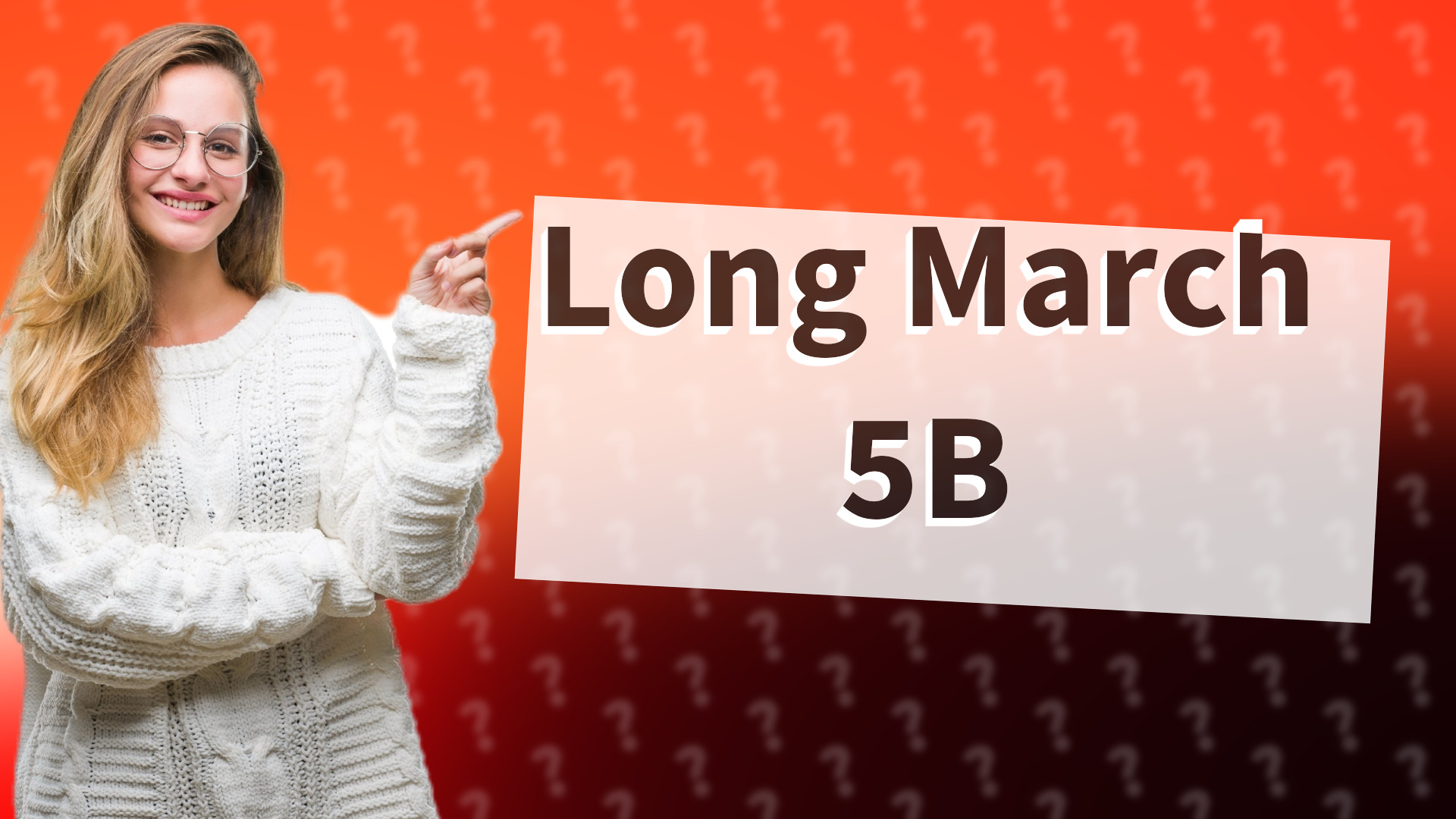 Long March 5B
