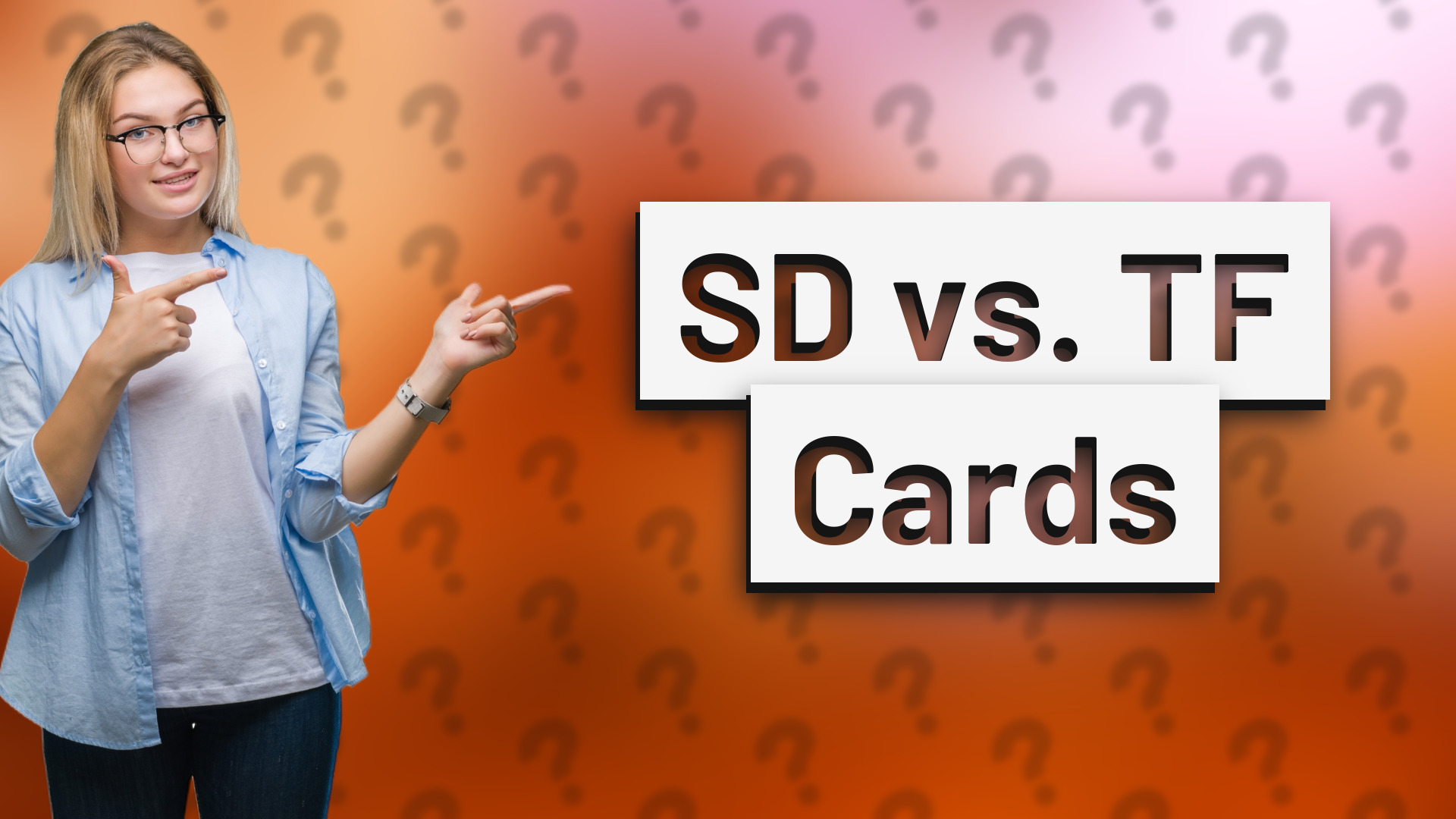 SD vs. TF Cards