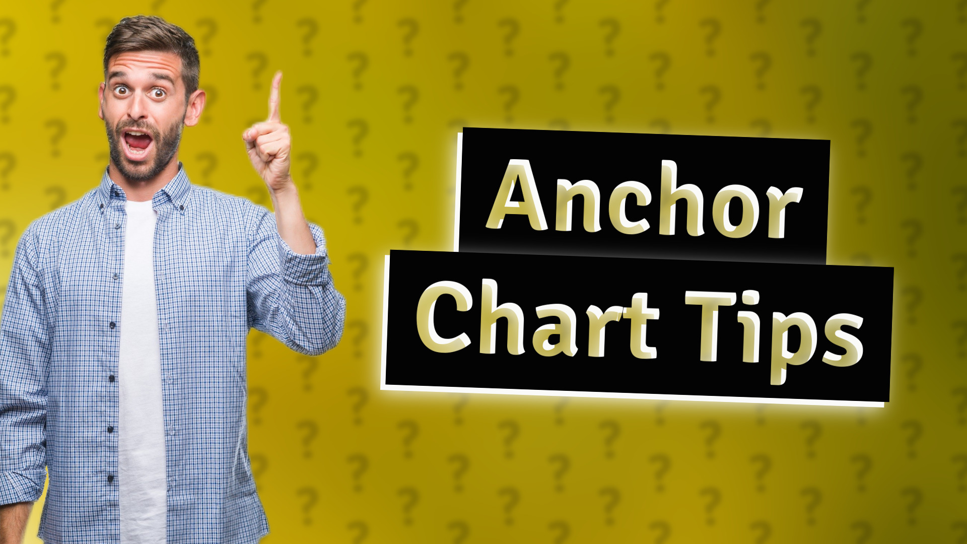 Anchor Chart Tips