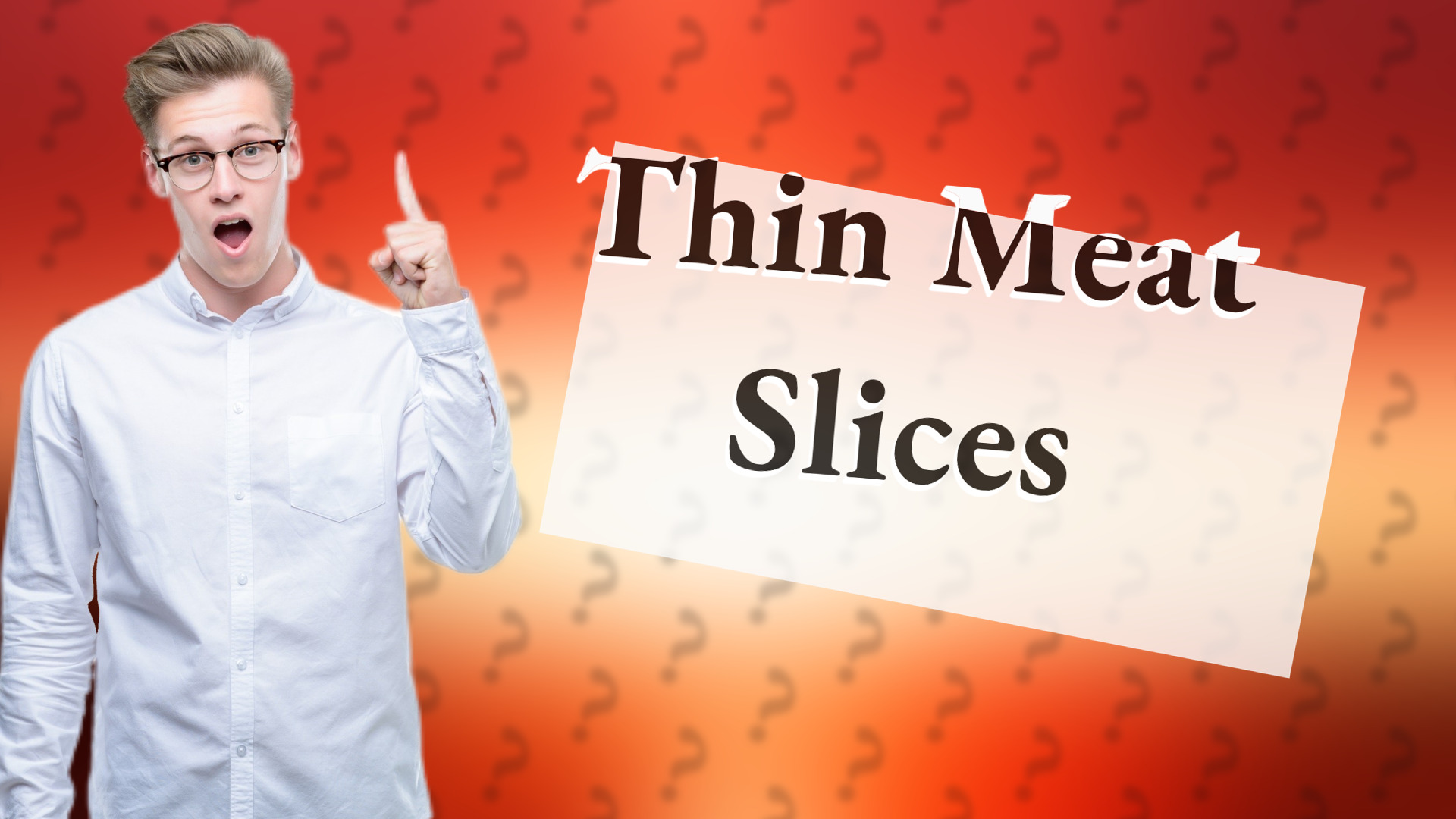 Thin Meat Slices