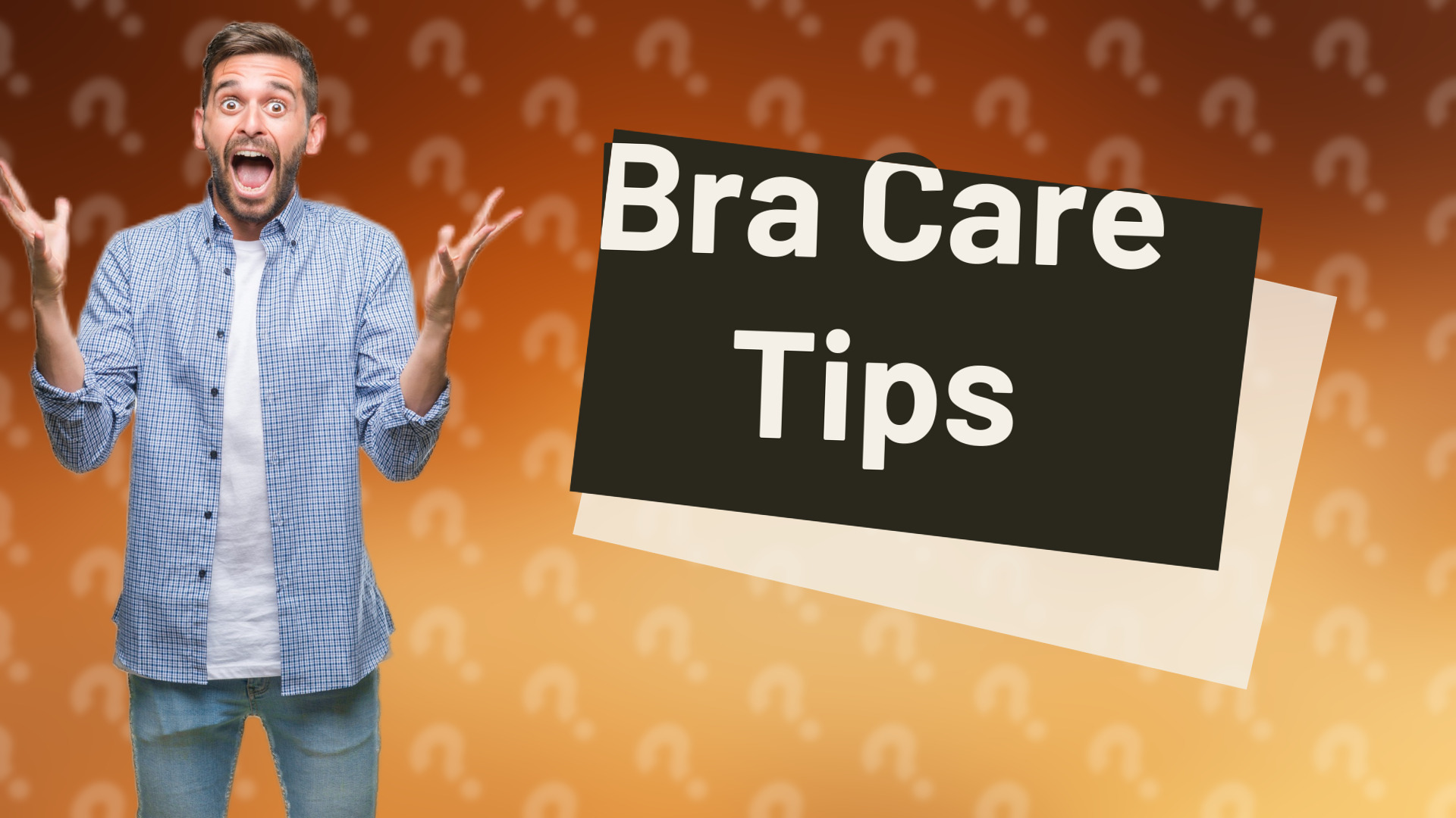 Bra Care Tips