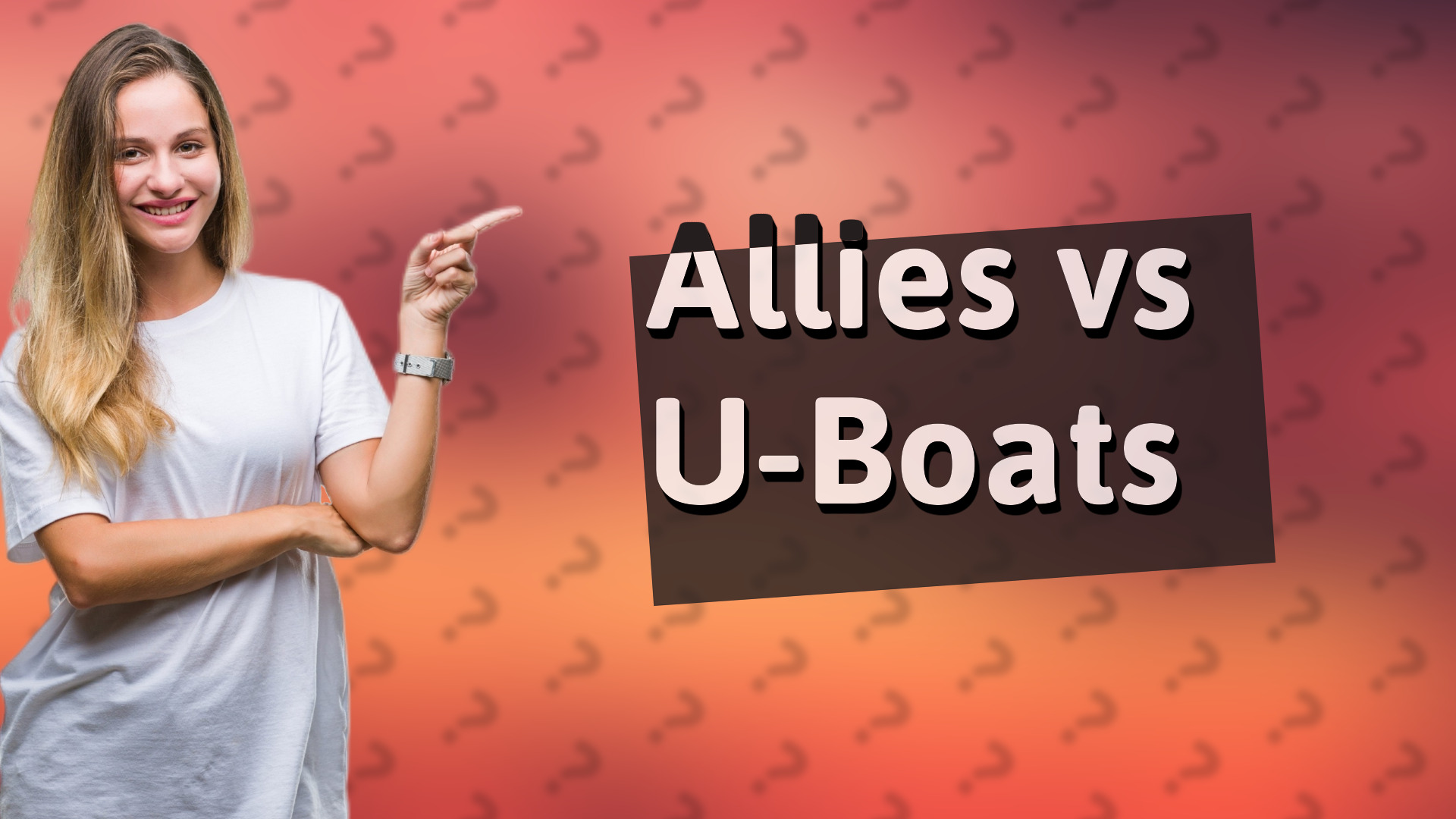 Allies vs U-Boats