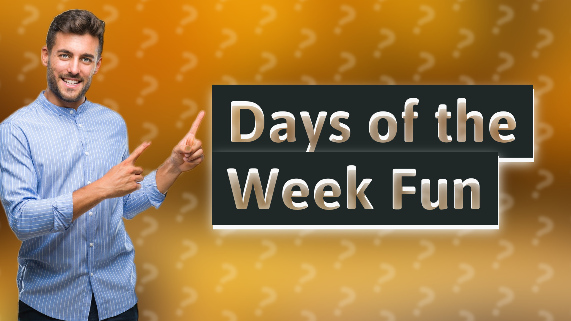 Days of the Week Fun