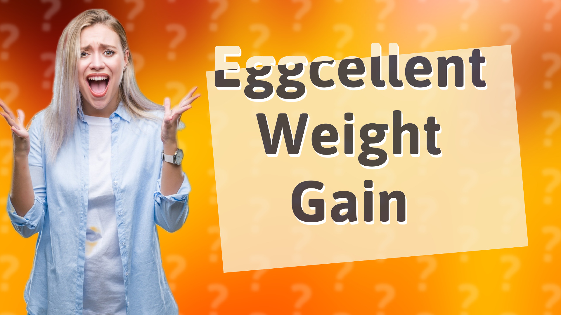 Eggcellent Weight Gain