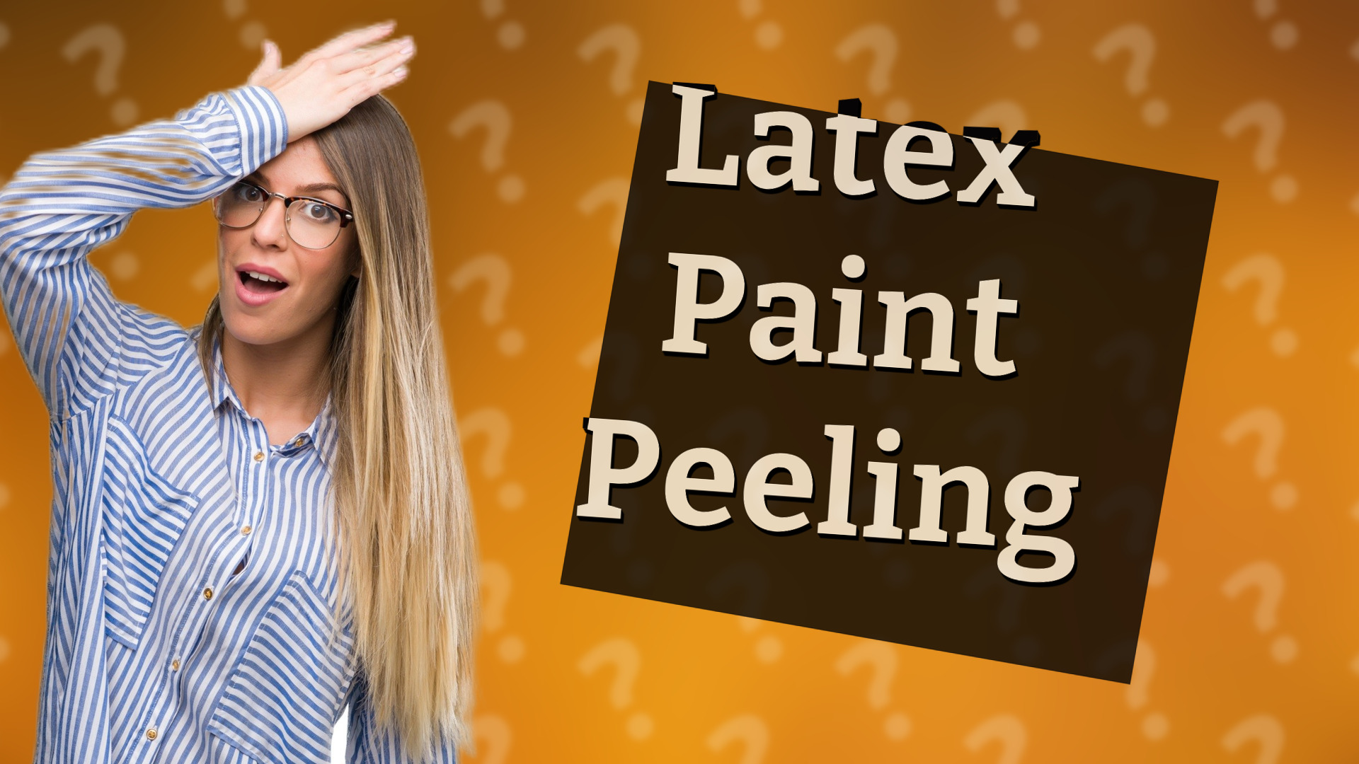 Latex Paint Peeling