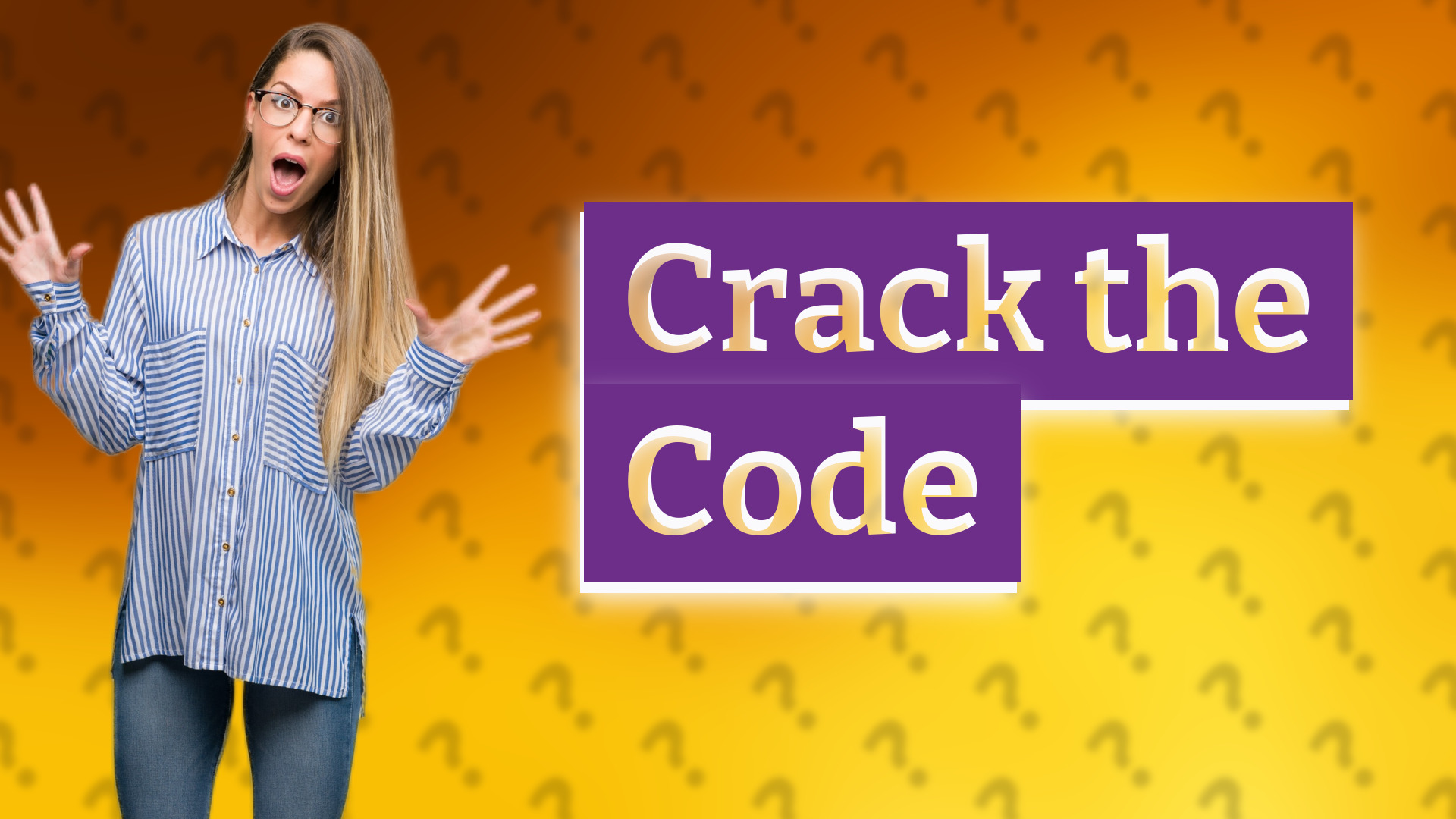 Crack the Code