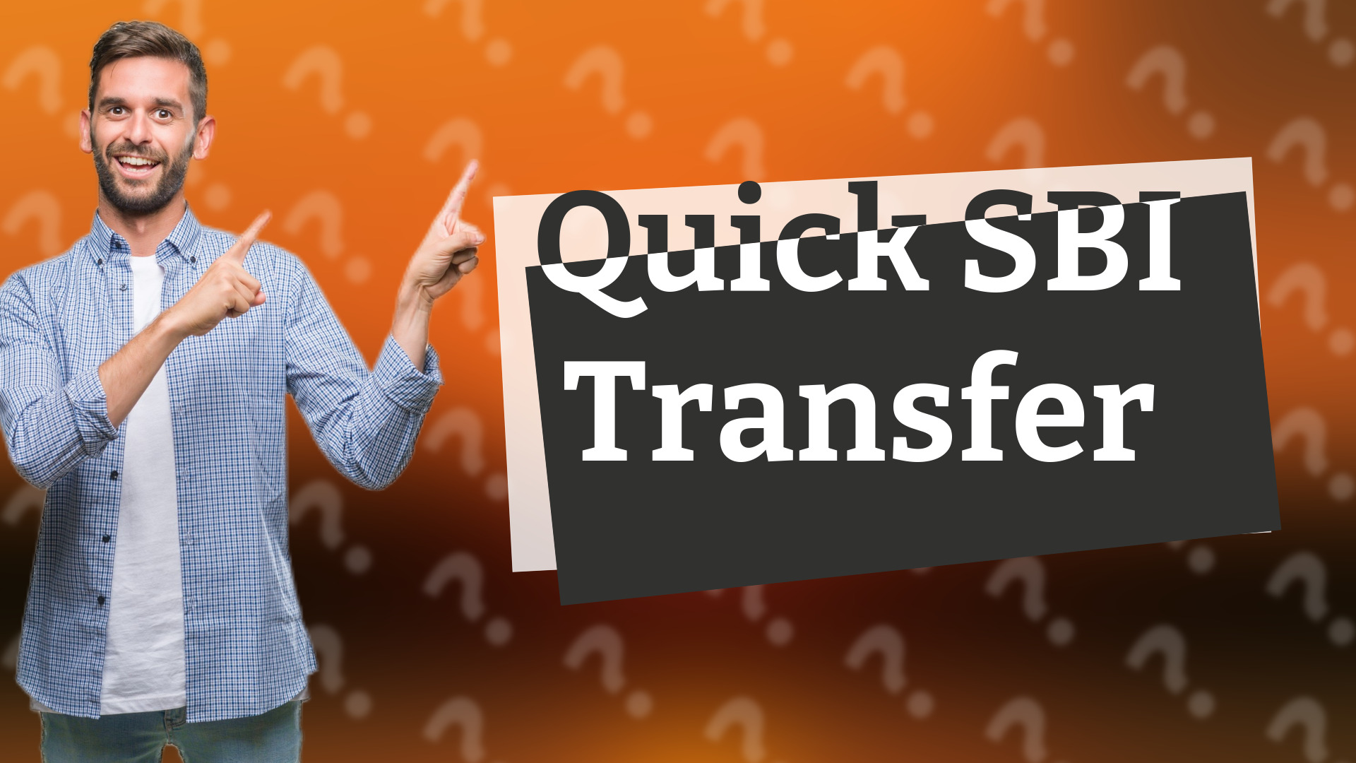 Quick SBI Transfer