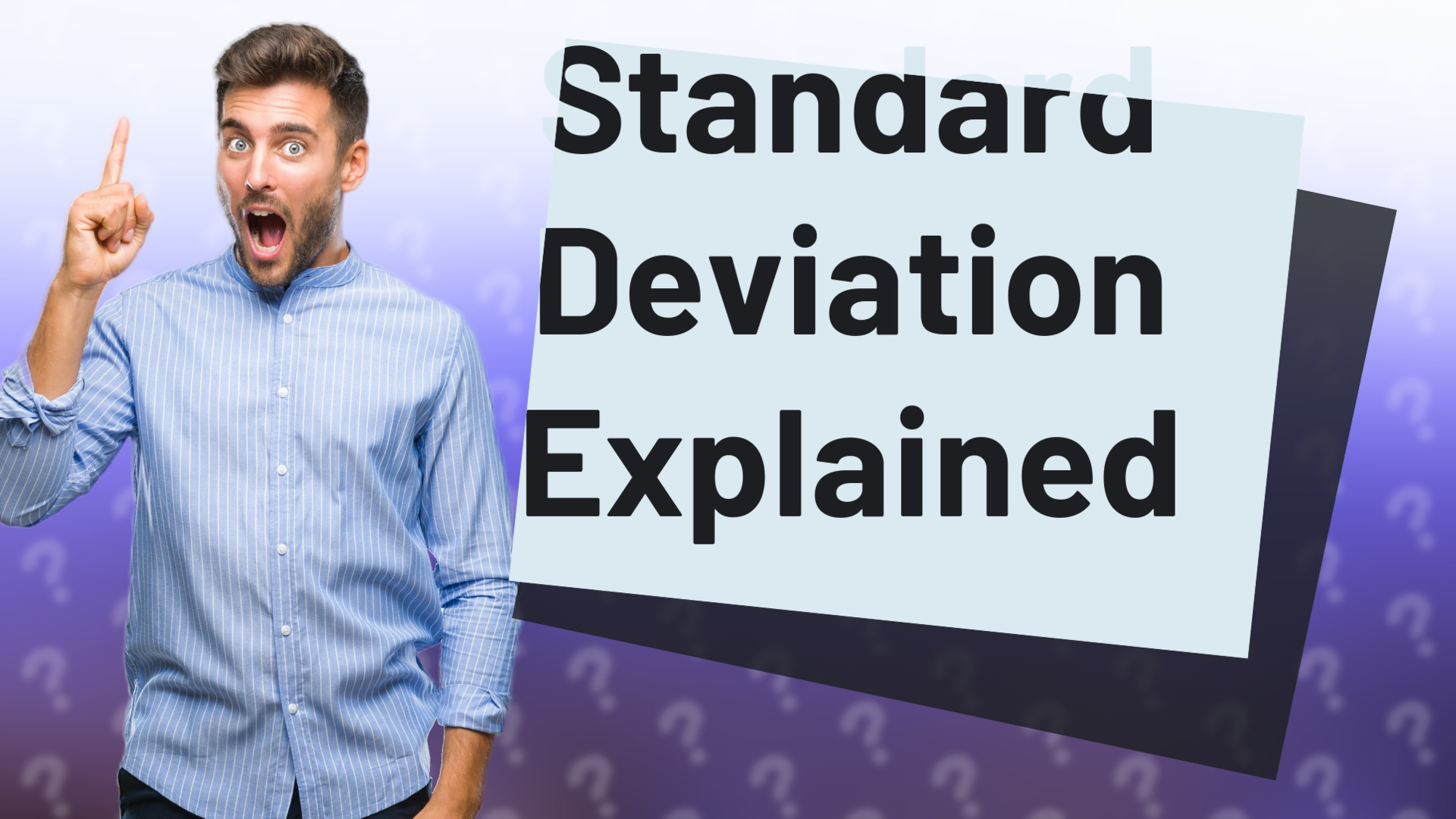 Standard Deviation Explained